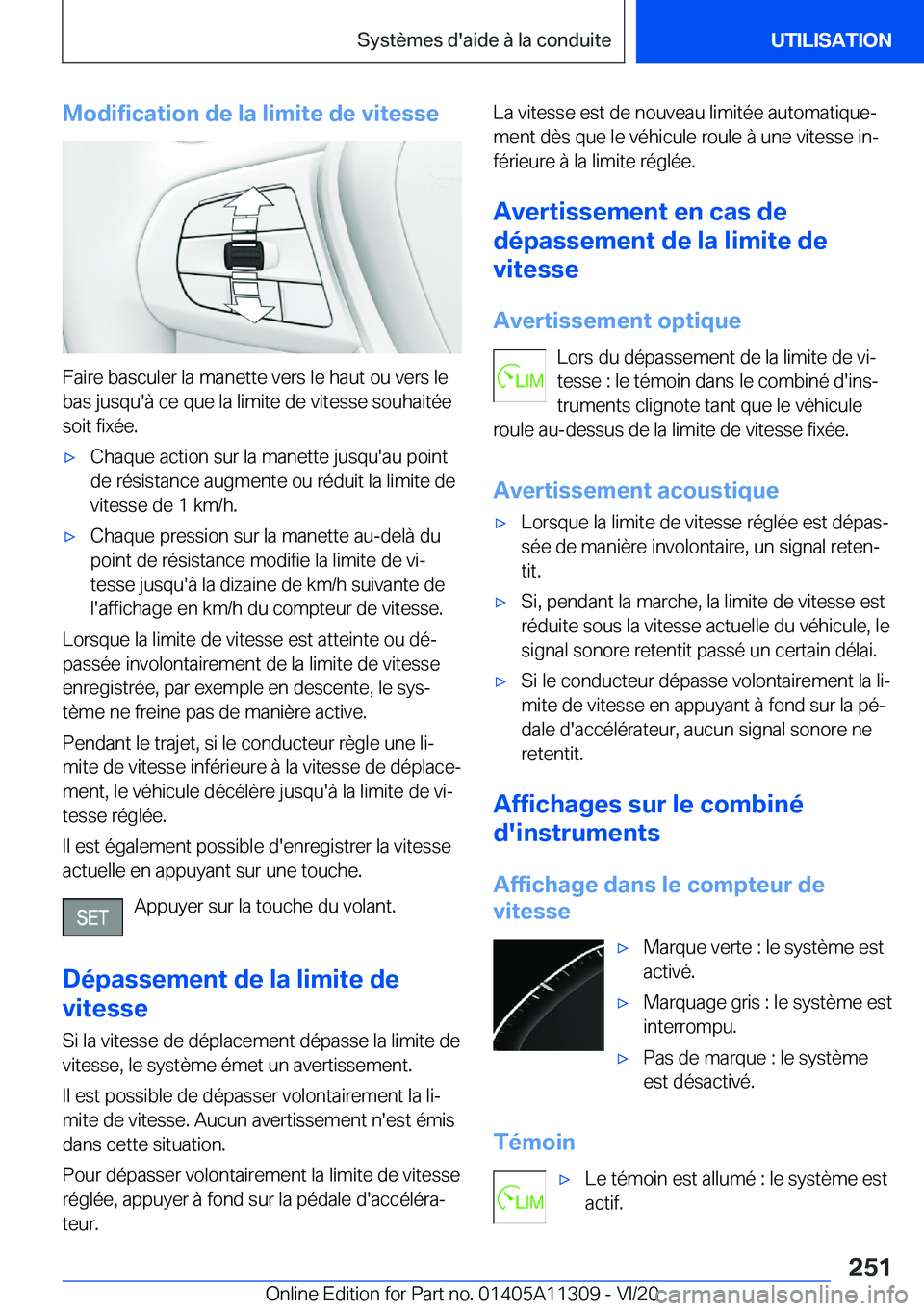 BMW 5 SERIES 2021  Notices Demploi (in French) �M�o�d�i�f�i�c�a�t�i�o�n��d�e��l�a��l�i�m�i�t�e��d�e��v�i�t�e�s�s�e
�F�a�i�r�e��b�a�s�c�u�l�e�r��l�a��m�a�n�e�t�t�e��v�e�r�s��l�e��h�a�u�t��o�u��v�e�r�s��l�e
�b�a�s��j�u�s�q�u�'�
