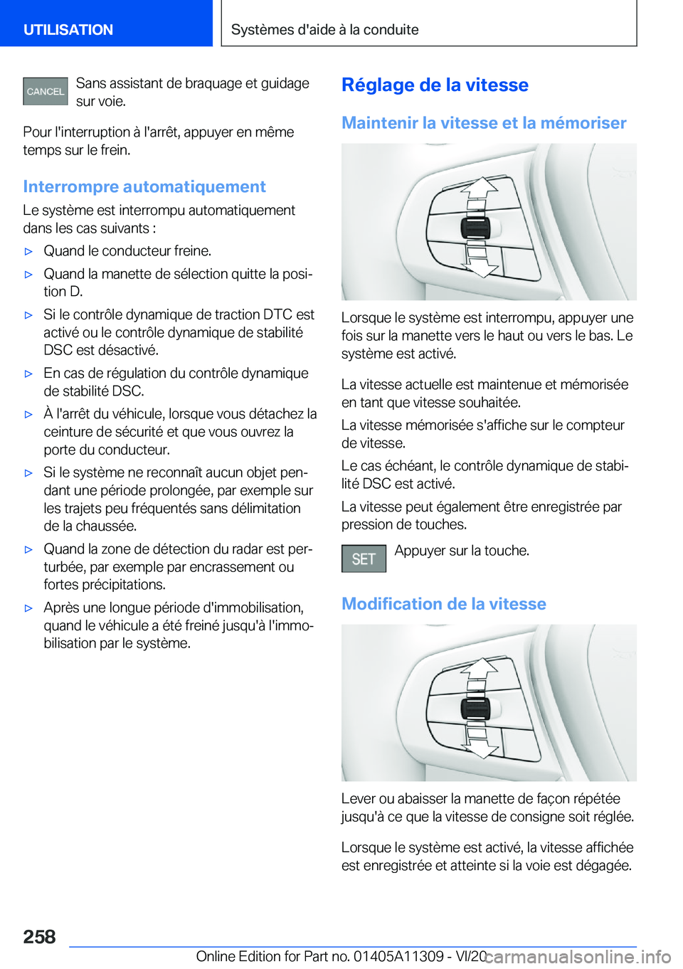 BMW 5 SERIES 2021  Notices Demploi (in French) �S�a�n�s��a�s�s�i�s�t�a�n�t��d�e��b�r�a�q�u�a�g�e��e�t��g�u�i�d�a�g�e�s�u�r��v�o�i�e�.
�P�o�u�r��l�'�i�n�t�e�r�r�u�p�t�i�o�n��
