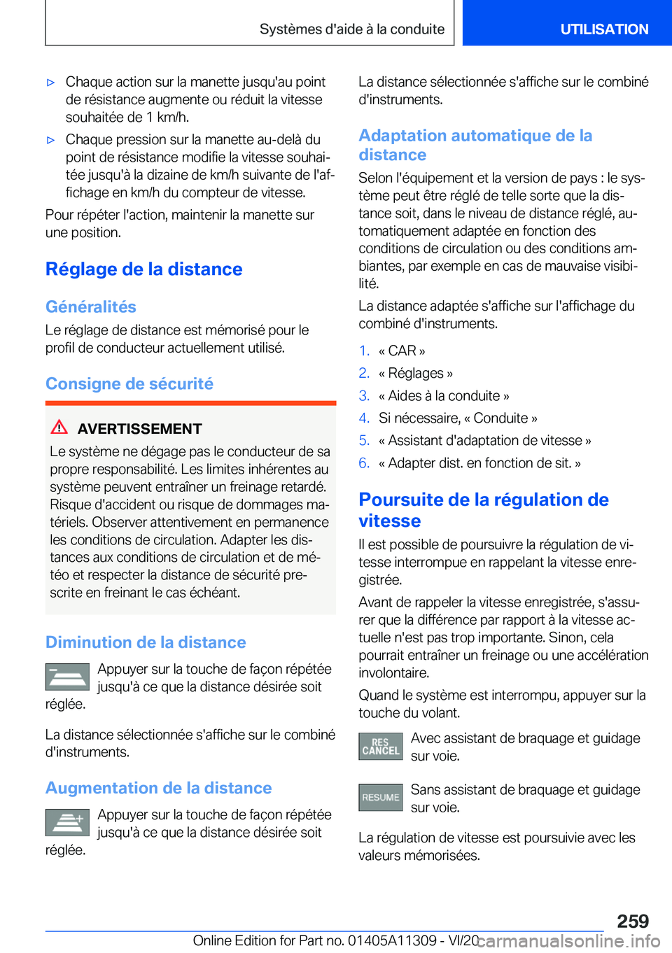 BMW 5 SERIES 2021  Notices Demploi (in French) 'x�C�h�a�q�u�e��a�c�t�i�o�n��s�u�r��l�a��m�a�n�e�t�t�e��j�u�s�q�u�'�a�u��p�o�i�n�t�d�e��r�é�s�i�s�t�a�n�c�e��a�u�g�m�e�n�t�e��o�u��r�é�d�u�i�t��l�a��v�i�t�e�s�s�e�s�o�u�h�a�i�t�