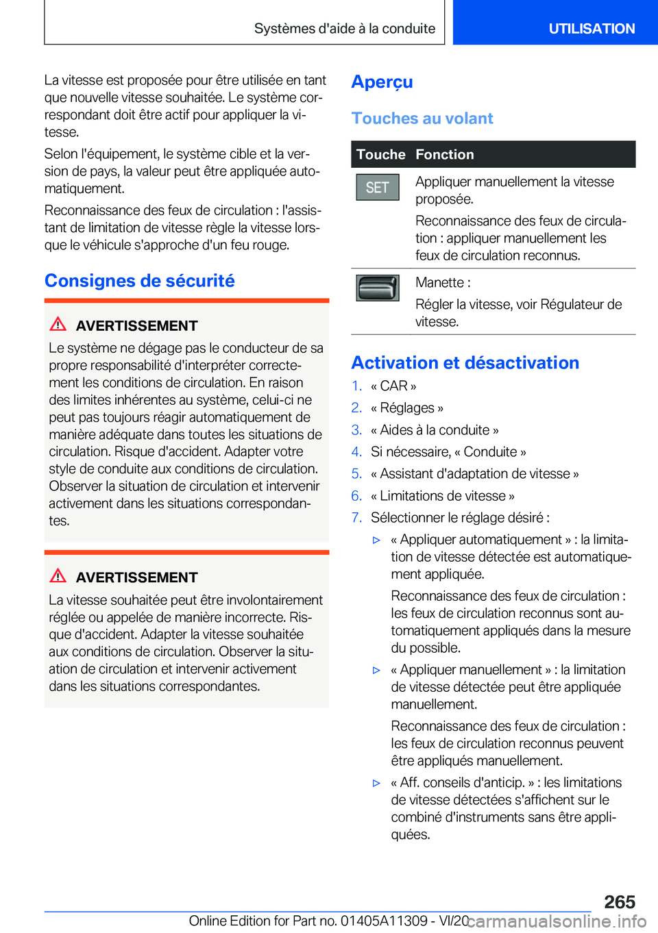 BMW 5 SERIES 2021  Notices Demploi (in French) �L�a��v�i�t�e�s�s�e��e�s�t��p�r�o�p�o�s�é�e��p�o�u�r��ê�t�r�e��u�t�i�l�i�s�é�e��e�n��t�a�n�t
�q�u�e��n�o�u�v�e�l�l�e��v�i�t�e�s�s�e��s�o�u�h�a�i�t�é�e�.��L�e��s�y�s�t�è�m�e��c�o�rj