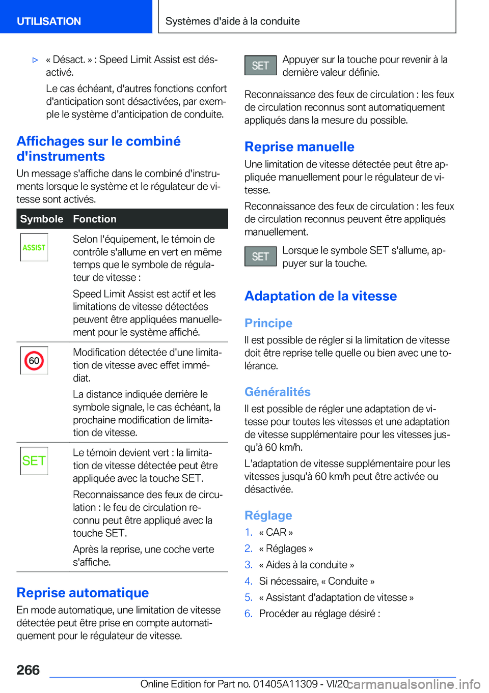 BMW 5 SERIES 2021  Notices Demploi (in French) 'x�k��D�é�s�a�c�t�.��{��:��S�p�e�e�d��L�i�m�i�t��A�s�s�i�s�t��e�s�t��d�é�sj
�a�c�t�i�v�é�.
�L�e��c�a�s��é�c�h�é�a�n�t�,��d�'�a�u�t�r�e�s��f�o�n�c�t�i�o�n�s��c�o�n�f�o�r�t
�d