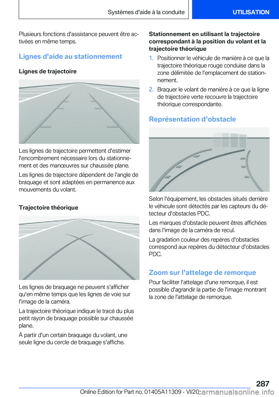 BMW 5 SERIES 2021  Notices Demploi (in French) �P�l�u�s�i�e�u�r�s��f�o�n�c�t�i�o�n�s��d�'�a�s�s�i�s�t�a�n�c�e��p�e�u�v�e�n�t��ê�t�r�e��a�cj
�t�i�v�é�e�s��e�n��m�ê�m�e��t�e�m�p�s�.
�L�i�g�n�e�s��d�'�a�i�d�e��a�u��s�t�a�t�i�o�