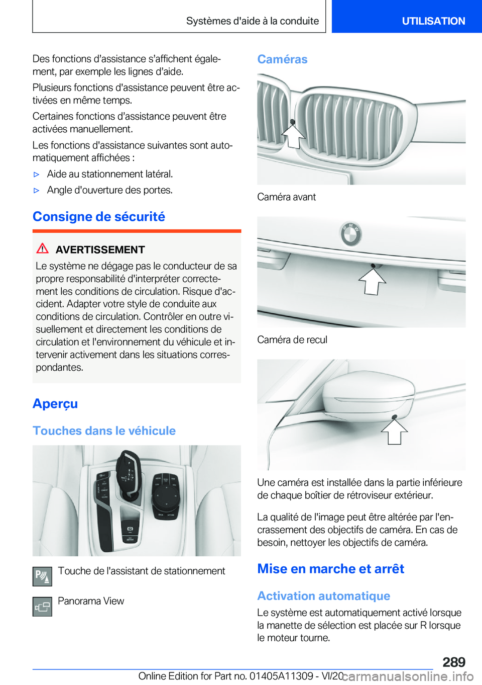 BMW 5 SERIES 2021  Notices Demploi (in French) �D�e�s��f�o�n�c�t�i�o�n�s��ds�a�s�s�i�s�t�a�n�c�e��ss�a�f�f�i�c�h�e�n�t��é�g�a�l�ej�m�e�n�t�,��p�a�r��e�x�e�m�p�l�e��l�e�s��l�i�g�n�e�s��ds�a�i�d�e�.
�P�l�u�s�i�e�u�r�s��f�o�n�c�t�i�o�n