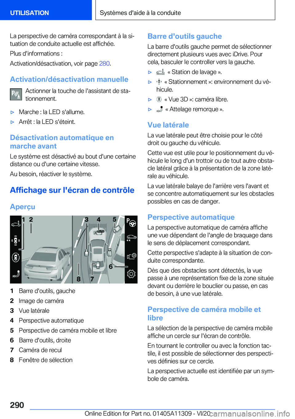 BMW 5 SERIES 2021  Notices Demploi (in French) �L�a��p�e�r�s�p�e�c�t�i�v�e��d�e��c�a�m�é�r�a��c�o�r�r�e�s�p�o�n�d�a�n�t��