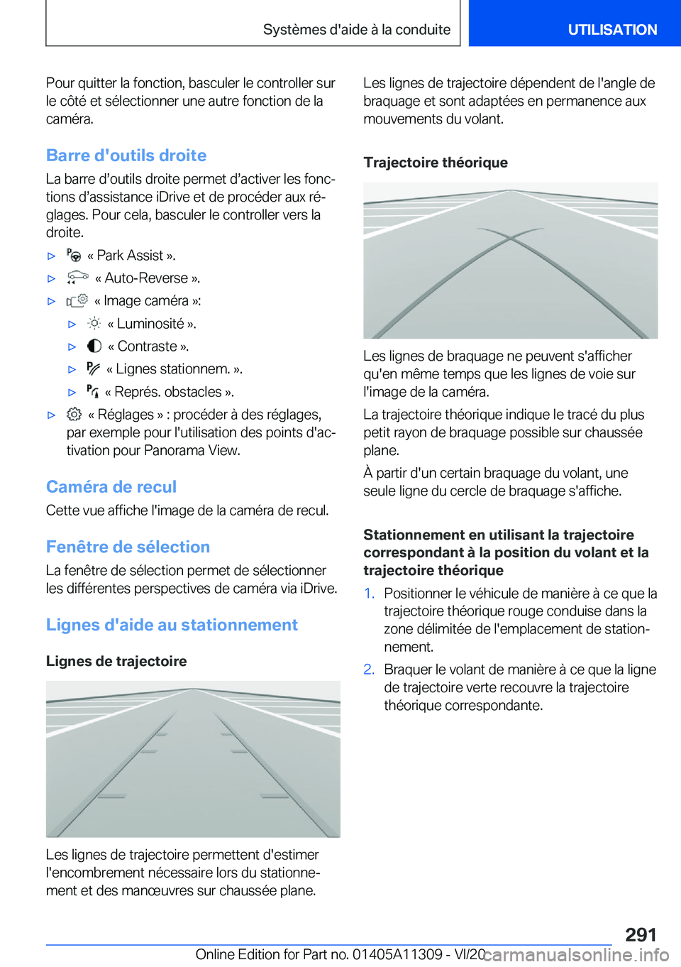 BMW 5 SERIES 2021  Notices Demploi (in French) �P�o�u�r��q�u�i�t�t�e�r��l�a��f�o�n�c�t�i�o�n�,��b�a�s�c�u�l�e�r��l�e��c�o�n�t�r�o�l�l�e�r��s�u�r�l�e��c�