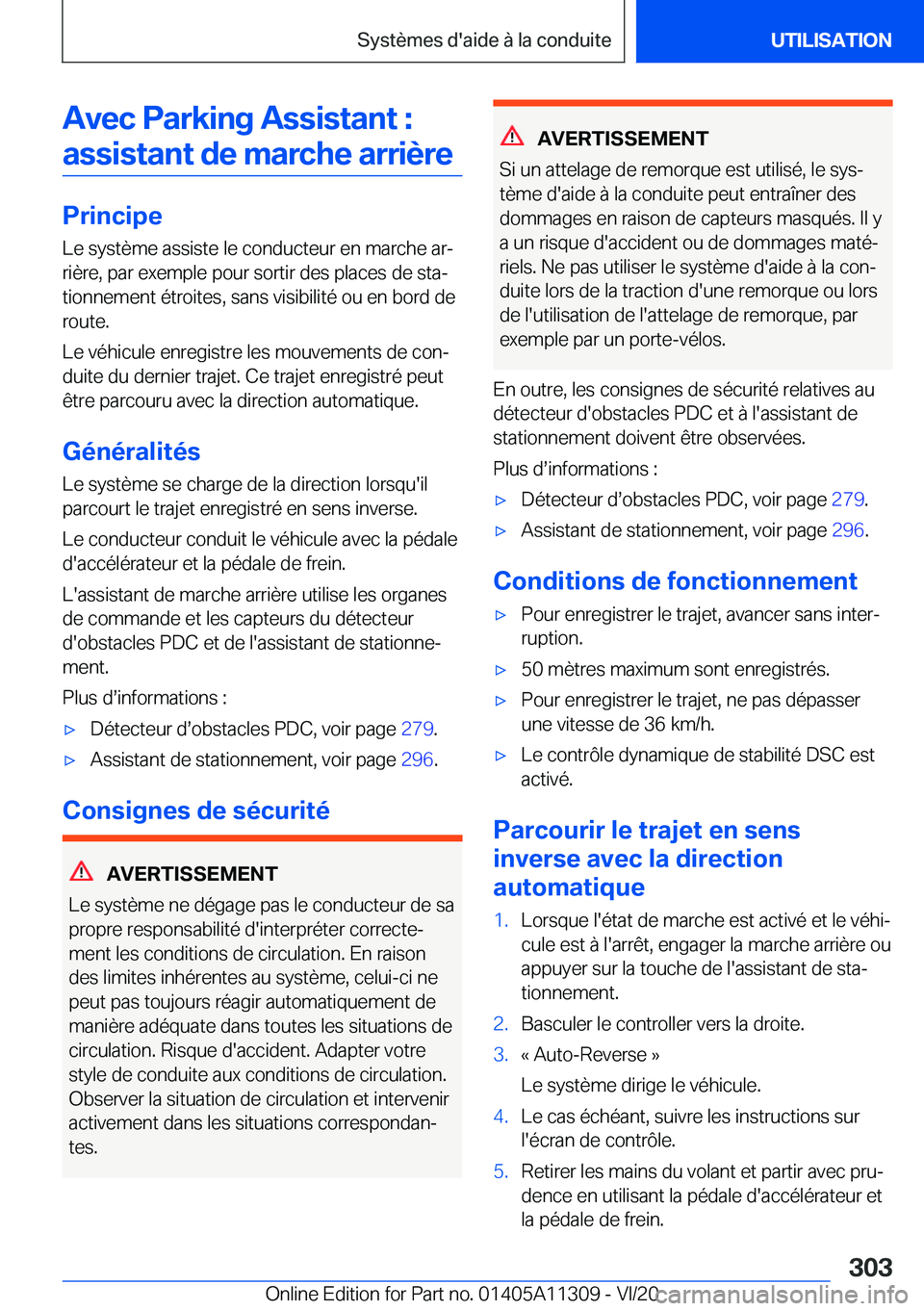 BMW 5 SERIES 2021  Notices Demploi (in French) �A�v�e�c��P�a�r�k�i�n�g��A�s�s�i�s�t�a�n�t��:�a�s�s�i�s�t�a�n�t��d�e��m�a�r�c�h�e��a�r�r�i�è�r�e
�P�r�i�n�c�i�p�e
�L�e��s�y�s�t�è�m�e��a�s�s�i�s�t�e��l�e��c�o�n�d�u�c�t�e�u�r��e�n��m�a�r