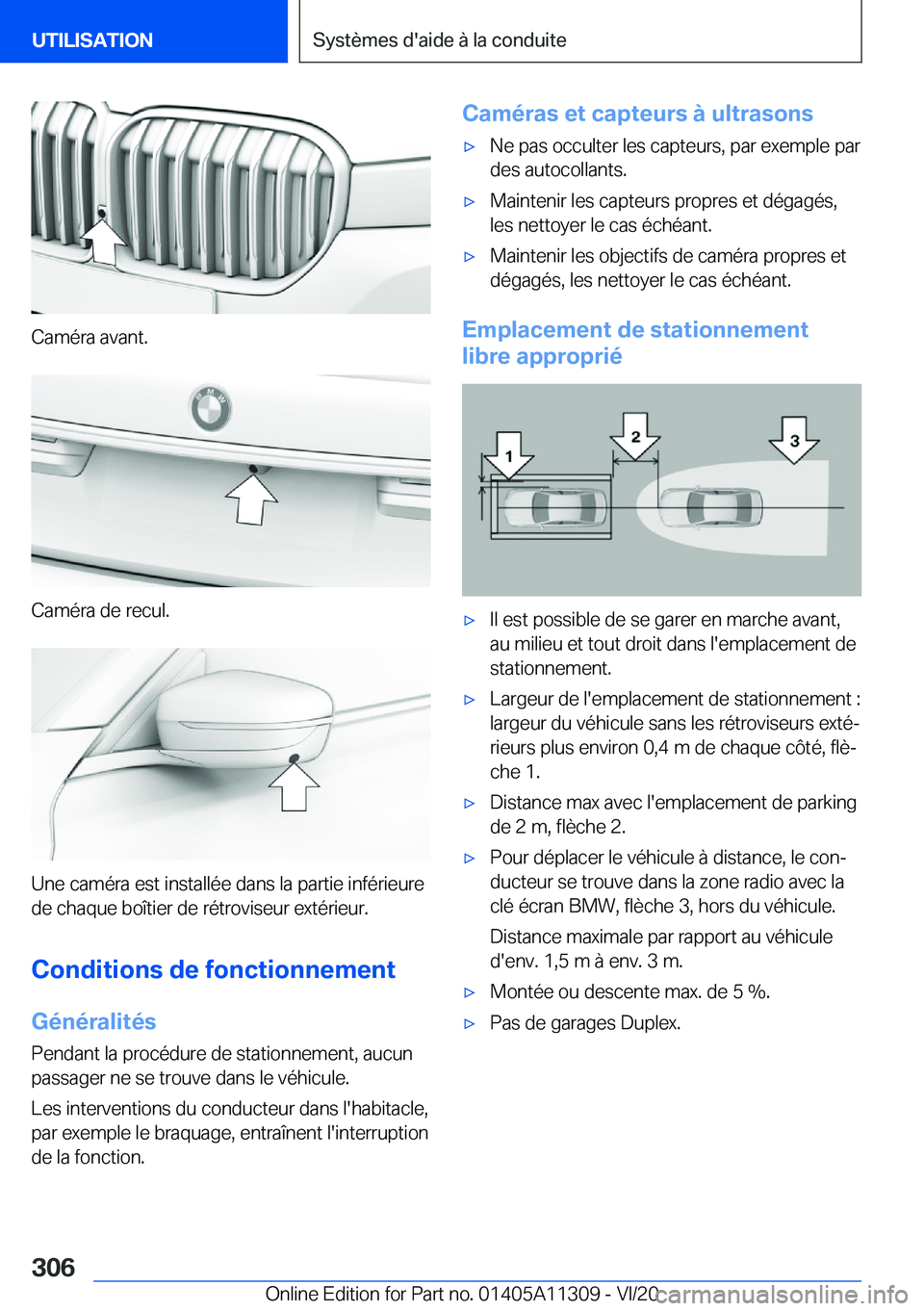 BMW 5 SERIES 2021  Notices Demploi (in French) �C�a�m�é�r�a��a�v�a�n�t�.
�C�a�m�é�r�a��d�e��r�e�c�u�l�.
�U�n�e��c�a�m�é�r�a��e�s�t��i�n�s�t�a�l�l�é�e��d�a�n�s��l�a��p�a�r�t�i�e��i�n�f�é�r�i�e�u�r�e�d�e��c�h�a�q�u�e��b�o�