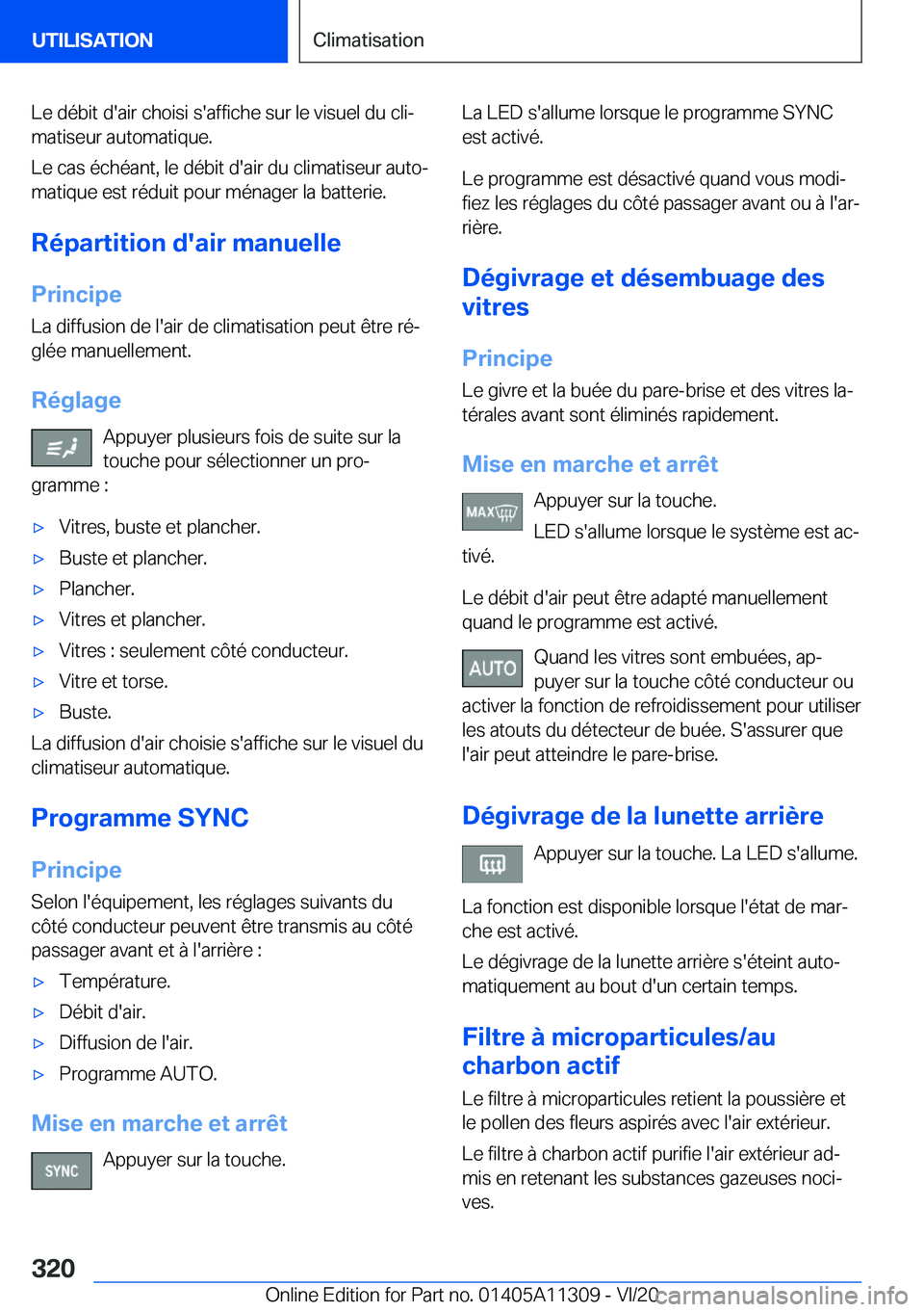 BMW 5 SERIES 2021  Notices Demploi (in French) �L�e��d�é�b�i�t��d�'�a�i�r��c�h�o�i�s�i��s�'�a�f�f�i�c�h�e��s�u�r��l�e��v�i�s�u�e�l��d�u��c�l�ij�m�a�t�i�s�e�u�r��a�u�t�o�m�a�t�i�q�u�e�.
�L�e��c�a�s��é�c�h�é�a�n�t�,��l�e��d