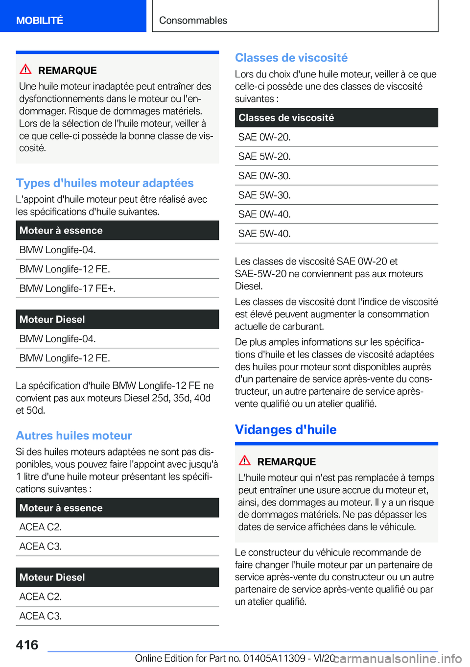 BMW 5 SERIES 2021  Notices Demploi (in French) �R�E�M�A�R�Q�U�E
�U�n�e��h�u�i�l�e��m�o�t�e�u�r��i�n�a�d�a�p�t�é�e��p�e�u�t��e�n�t�r�a�