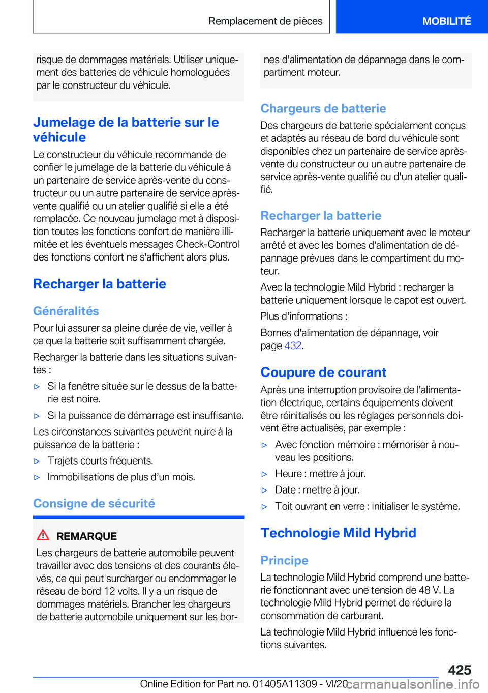 BMW 5 SERIES 2021  Notices Demploi (in French) �r�i�s�q�u�e��d�e��d�o�m�m�a�g�e�s��m�a�t�é�r�i�e�l�s�.��U�t�i�l�i�s�e�r��u�n�i�q�u�ej
�m�e�n�t��d�e�s��b�a�t�t�e�r�i�e�s��d�e��v�é�h�i�c�u�l�e��h�o�m�o�l�o�g�u�é�e�s �p�a�r��l�e��c�o�