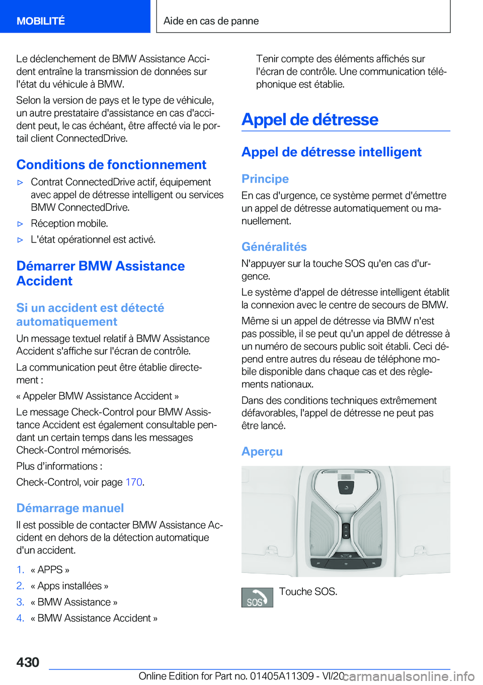 BMW 5 SERIES 2021  Notices Demploi (in French) �L�e��d�é�c�l�e�n�c�h�e�m�e�n�t��d�e��B�M�W��A�s�s�i�s�t�a�n�c�e��A�c�c�ij�d�e�n�t��e�n�t�r�a�