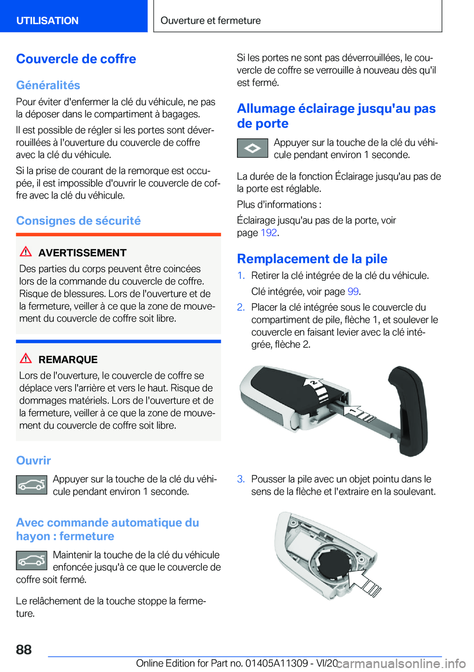 BMW 5 SERIES 2021  Notices Demploi (in French) �C�o�u�v�e�r�c�l�e��d�e��c�o�f�f�r�e
�G�é�n�é�r�a�l�i�t�é�s
�P�o�u�r��é�v�i�t�e�r��d�'�e�n�f�e�r�m�e�r��l�a��c�l�é��d�u��v�é�h�i�c�u�l�e�,��n�e��p�a�s �l�a��d�é�p�o�s�e�r��d�a�n