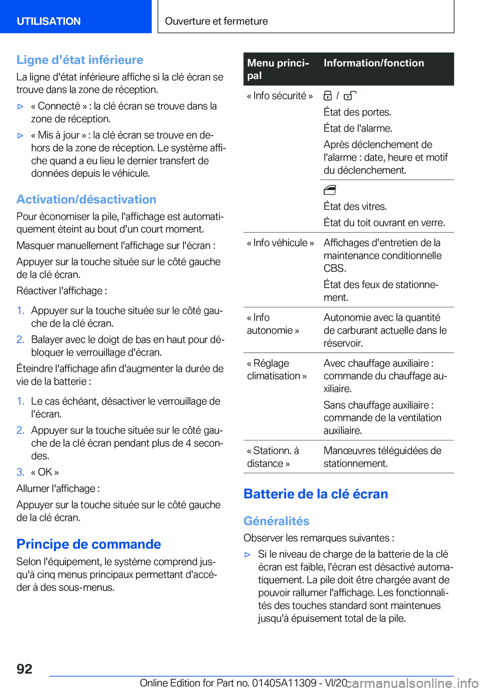 BMW 5 SERIES 2021  Notices Demploi (in French) �L�i�g�n�e��d�'�é�t�a�t��i�n�f�é�r�i�e�u�r�e�L�a��l�i�g�n�e��d�'�é�t�a�t��i�n�f�é�r�i�e�u�r�e��a�f�f�i�c�h�e��s�i��l�a��c�l�é��é�c�r�a�n��s�e
�t�r�o�u�v�e��d�a�n�s��l�a��z�