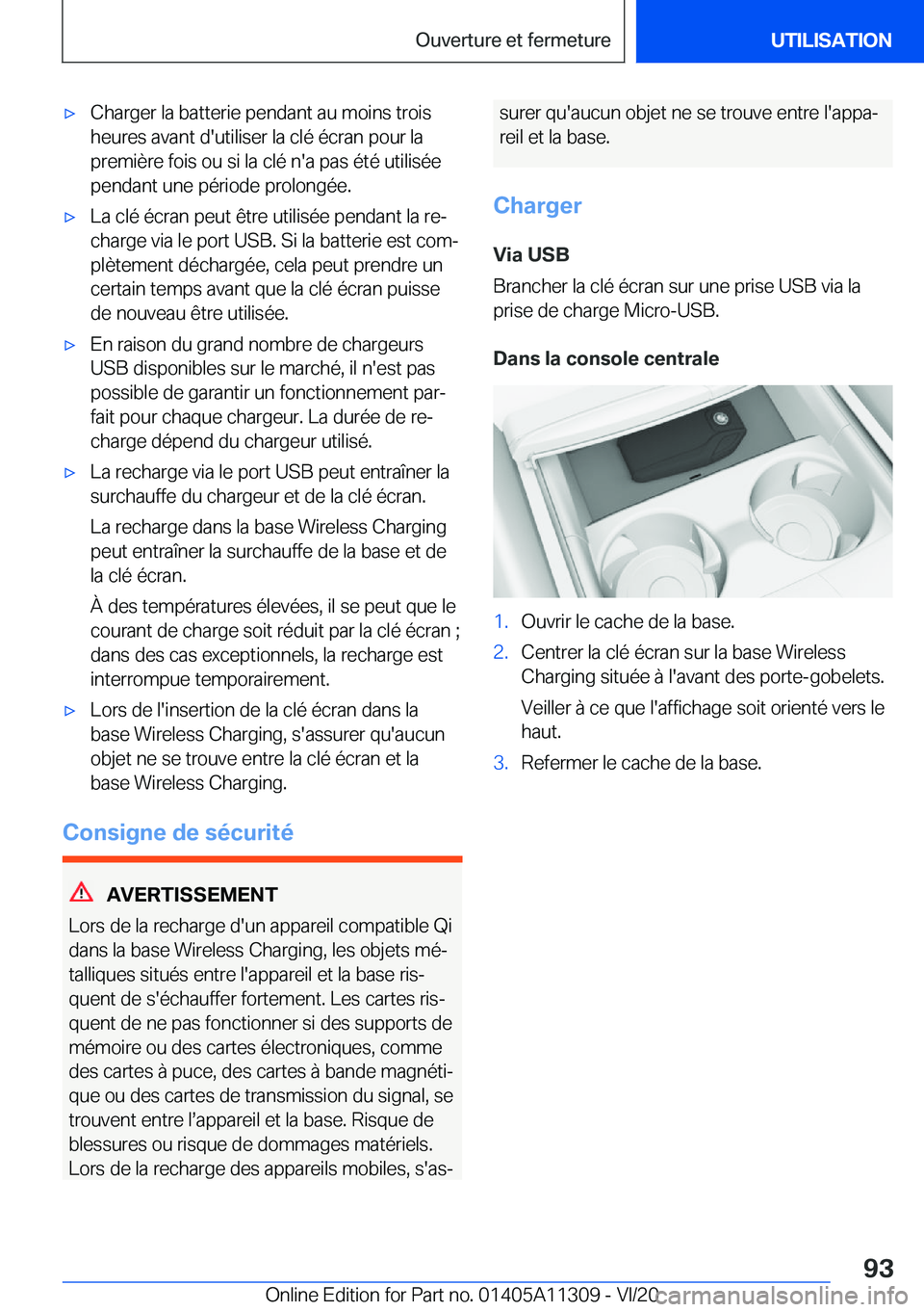 BMW 5 SERIES 2021  Notices Demploi (in French) 'x�C�h�a�r�g�e�r��l�a��b�a�t�t�e�r�i�e��p�e�n�d�a�n�t��a�u��m�o�i�n�s��t�r�o�i�s
�h�e�u�r�e�s��a�v�a�n�t��d�'�u�t�i�l�i�s�e�r��l�a��c�l�é��é�c�r�a�n��p�o�u�r��l�a
�p�r�e�m�i�è�