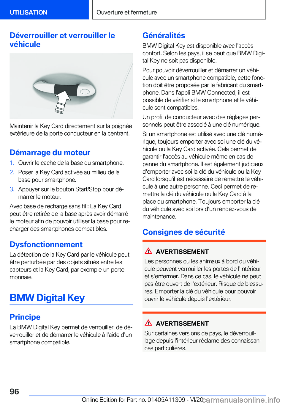 BMW 5 SERIES 2021  Notices Demploi (in French) �D�é�v�e�r�r�o�u�i�l�l�e�r��e�t��v�e�r�r�o�u�i�l�l�e�r��l�e
�v�é�h�i�c�u�l�e
�M�a�i�n�t�e�n�i�r��l�a��K�e�y��C�a�r�d��d�i�r�e�c�t�e�m�e�n�t��s�u�r��l�a��p�o�i�g�n�é�e �e�x�t�é�r�i�e�u�r�