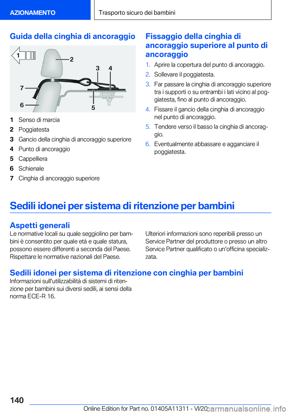BMW 5 SERIES 2021  Libretti Di Uso E manutenzione (in Italian) �G�u�i�d�a��d�e�l�l�a��c�i�n�g�h�i�a��d�i��a�n�c�o�r�a�g�g�i�o�1�S�e�n�s�o��d�i��m�a�r�c�i�a�2�P�o�g�g�i�a�t�e�s�t�a�3�G�a�n�c�i�o��d�e�l�l�a��c�i�n�g�h�i�a��d�i��a�n�c�o�r�a�g�g�i�o��s�u�p