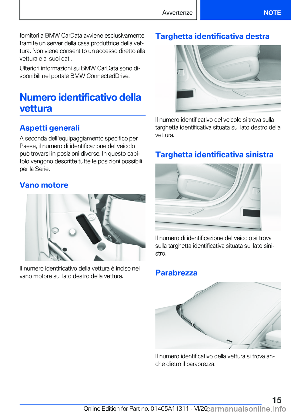BMW 5 SERIES 2021  Libretti Di Uso E manutenzione (in Italian) �f�o�r�n�i�t�o�r�i��a��B�M�W��C�a�r�D�a�t�a��a�v�v�i�e�n�e��e�s�c�l�u�s�i�v�a�m�e�n�t�e
�t�r�a�m�i�t�e��u�n��s�e�r�v�e�r��d�e�l�l�a��c�a�s�a��p�r�o�d�u�t�t�r�i�c�e��d�e�l�l�a��v�e�tª �t�
