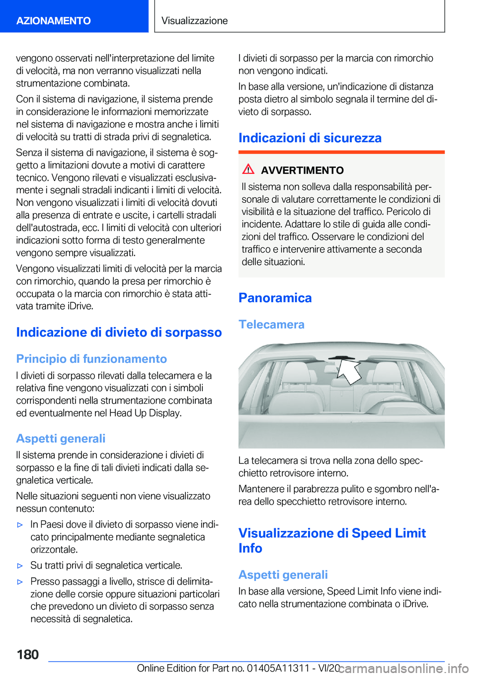 BMW 5 SERIES 2021  Libretti Di Uso E manutenzione (in Italian) �v�e�n�g�o�n�o��o�s�s�e�r�v�a�t�i��n�e�l�l�'�i�n�t�e�r�p�r�e�t�a�z�i�o�n�e��d�e�l��l�i�m�i�t�e
�d�i��v�e�l�o�c�i�t�