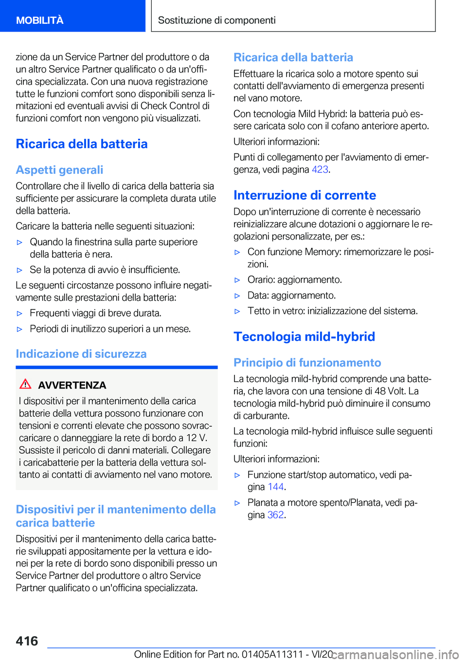 BMW 5 SERIES 2021  Libretti Di Uso E manutenzione (in Italian) �z�i�o�n�e��d�a��u�n��S�e�r�v�i�c�e��P�a�r�t�n�e�r��d�e�l��p�r�o�d�u�t�t�o�r�e��o��d�a�u�n��a�l�t�r�o��S�e�r�v�i�c�e��P�a�r�t�n�e�r��q�u�a�l�i�f�i�c�a�t�o��o��d�a��u�n�'�o�f�f�iª
