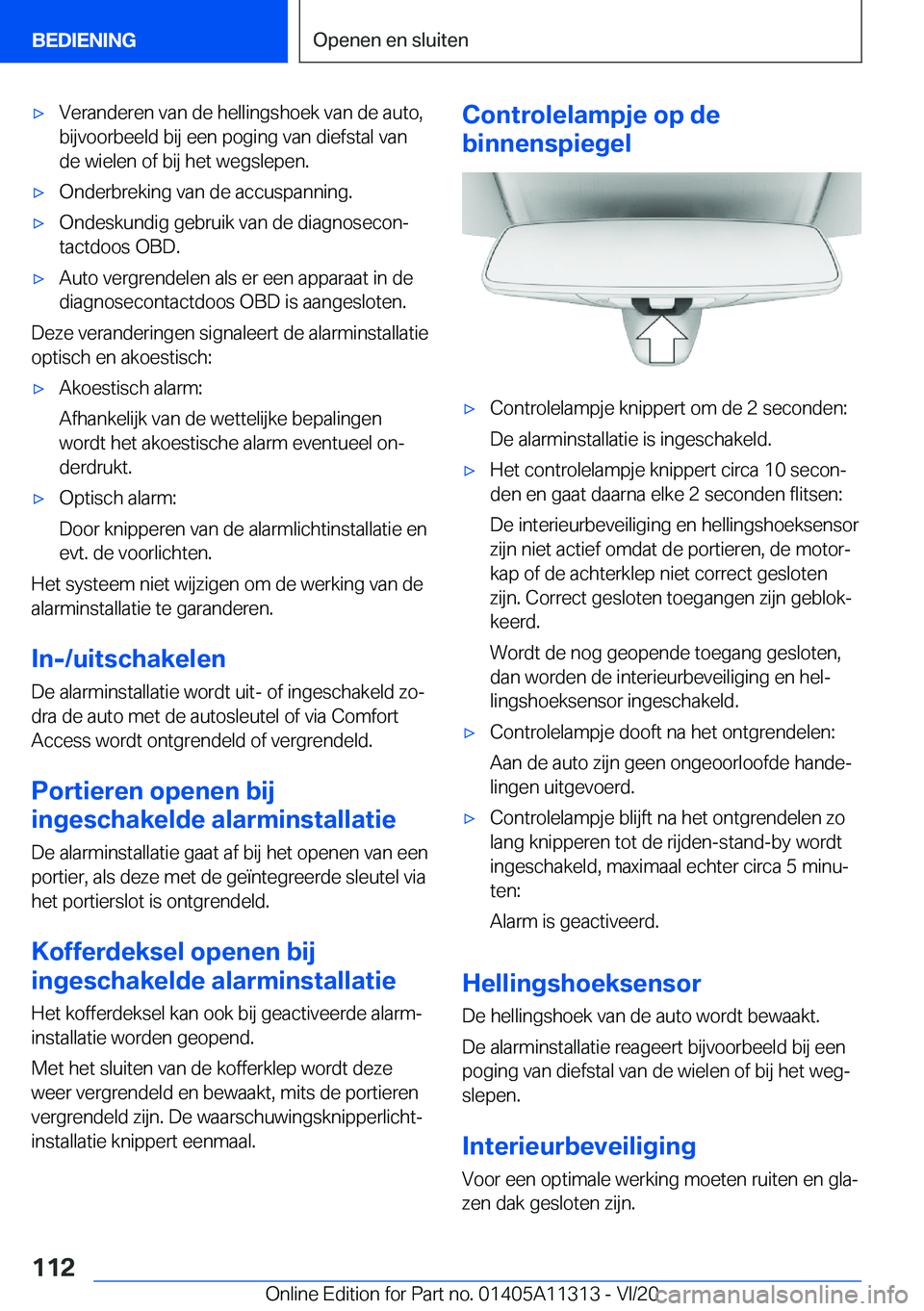 BMW 5 SERIES 2021  Instructieboekjes (in Dutch) 'x�V�e�r�a�n�d�e�r�e�n��v�a�n��d�e��h�e�l�l�i�n�g�s�h�o�e�k��v�a�n��d�e��a�u�t�o�,
�b�i�j�v�o�o�r�b�e�e�l�d��b�i�j��e�e�n��p�o�g�i�n�g��v�a�n��d�i�e�f�s�t�a�l��v�a�n �d�e��w�i�e�l�e�n