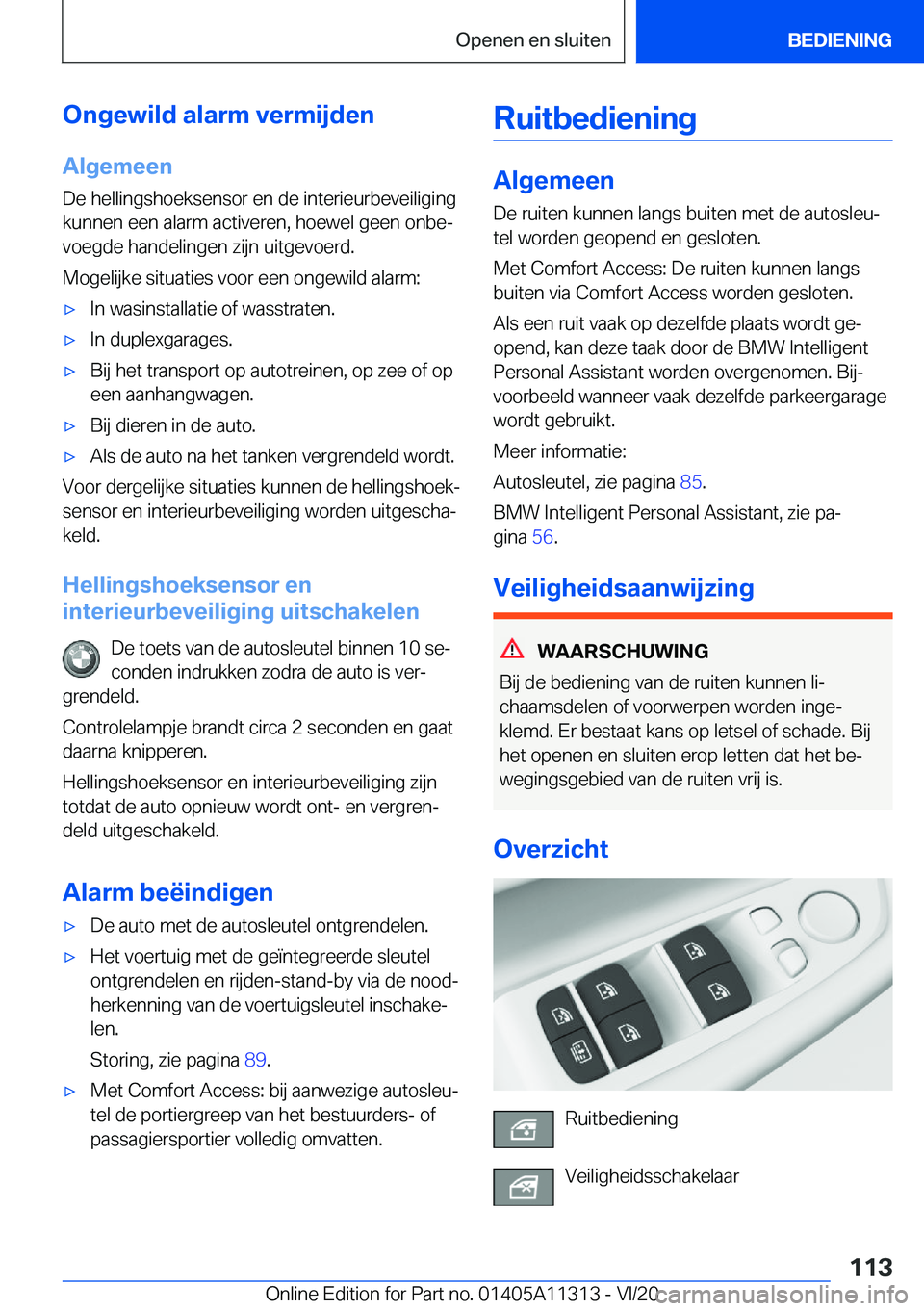BMW 5 SERIES 2021  Instructieboekjes (in Dutch) �O�n�g�e�w�i�l�d��a�l�a�r�m��v�e�r�m�i�j�d�e�n�A�l�g�e�m�e�e�n
�D�e��h�e�l�l�i�n�g�s�h�o�e�k�s�e�n�s�o�r��e�n��d�e��i�n�t�e�r�i�e�u�r�b�e�v�e�i�l�i�g�i�n�g �k�u�n�n�e�n��e�e�n��a�l�a�r�m��a�c