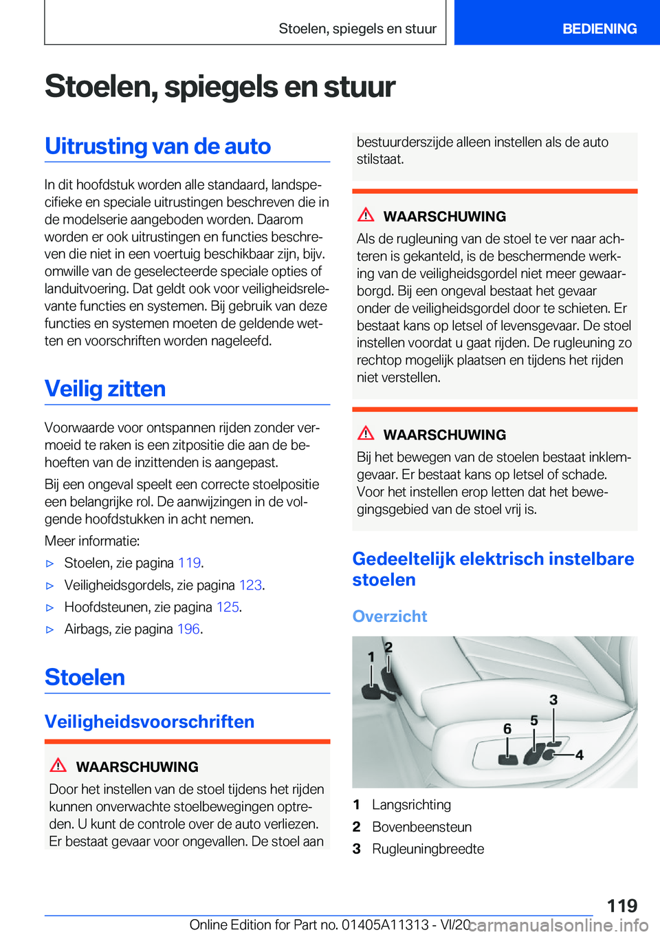 BMW 5 SERIES 2021  Instructieboekjes (in Dutch) �S�t�o�e�l�e�n�,��s�p�i�e�g�e�l�s��e�n��s�t�u�u�r�U�i�t�r�u�s�t�i�n�g��v�a�n��d�e��a�u�t�o
�I�n��d�i�t��h�o�o�f�d�s�t�u�k��w�o�r�d�e�n��a�l�l�e��s�t�a�n�d�a�a�r�d�,��l�a�n�d�s�p�ej�c�i�f�