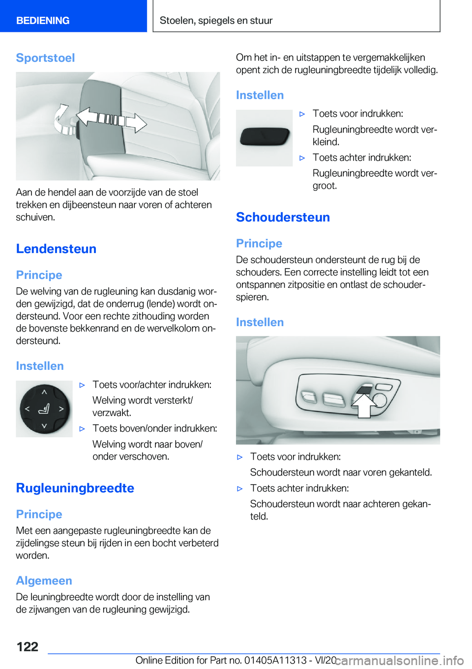 BMW 5 SERIES 2021  Instructieboekjes (in Dutch) �S�p�o�r�t�s�t�o�e�l
�A�a�n��d�e��h�e�n�d�e�l��a�a�n��d�e��v�o�o�r�z�i�j�d�e��v�a�n��d�e��s�t�o�e�l�t�r�e�k�k�e�n��e�n��d�i�j�b�e�e�n�s�t�e�u�n��n�a�a�r��v�o�r�e�n��o�f��a�c�h�t�e�r�e�n�