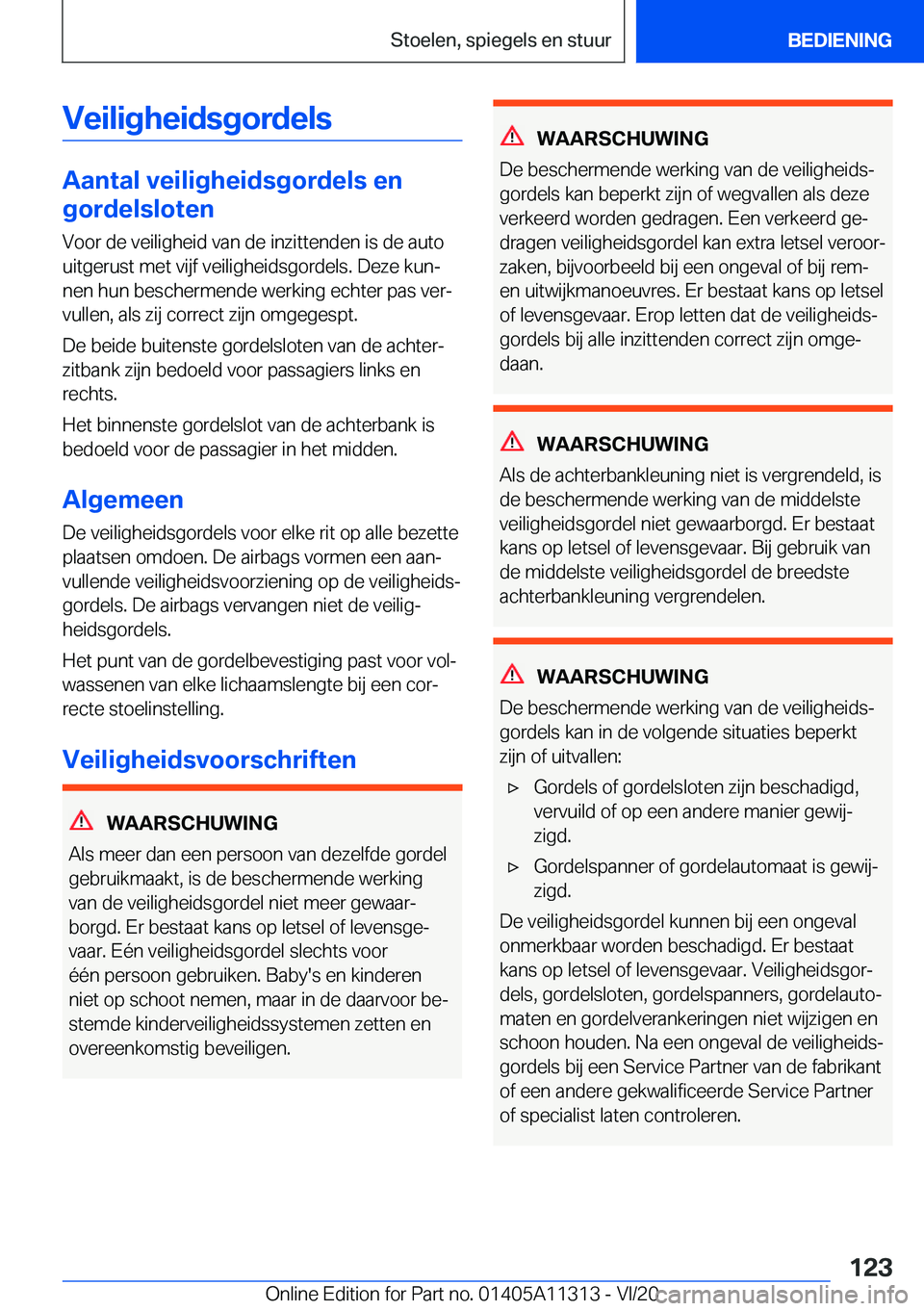 BMW 5 SERIES 2021  Instructieboekjes (in Dutch) �V�e�i�l�i�g�h�e�i�d�s�g�o�r�d�e�l�s
�A�a�n�t�a�l��v�e�i�l�i�g�h�e�i�d�s�g�o�r�d�e�l�s��e�n
�g�o�r�d�e�l�s�l�o�t�e�n
�V�o�o�r��d�e��v�e�i�l�i�g�h�e�i�d��v�a�n��d�e��i�n�z�i�t�t�e�n�d�e�n��i�s�