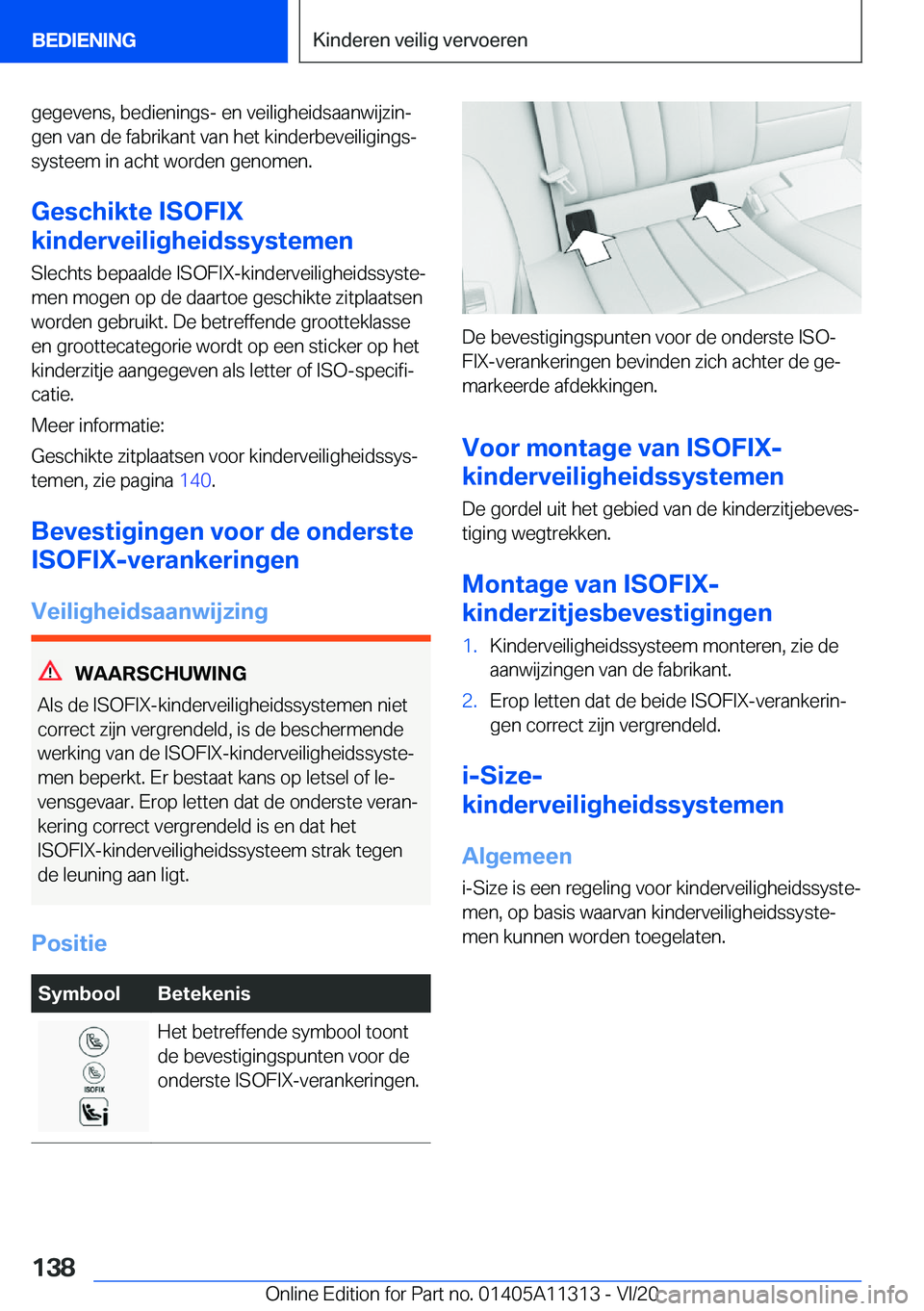 BMW 5 SERIES 2021  Instructieboekjes (in Dutch) �g�e�g�e�v�e�n�s�,��b�e�d�i�e�n�i�n�g�s�-��e�n��v�e�i�l�i�g�h�e�i�d�s�a�a�n�w�i�j�z�i�nj�g�e�n��v�a�n��d�e��f�a�b�r�i�k�a�n�t��v�a�n��h�e�t��k�i�n�d�e�r�b�e�v�e�i�l�i�g�i�n�g�sj�s�y�s�t�e�e