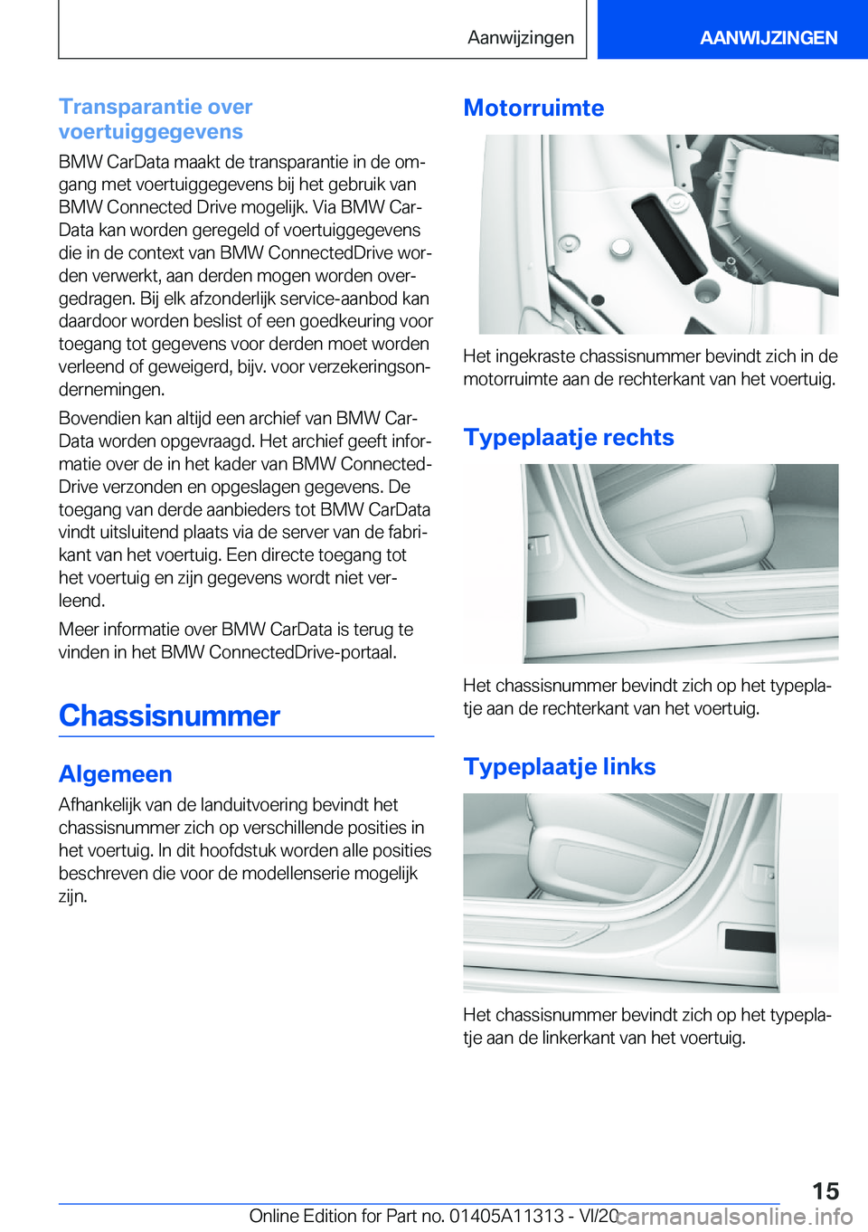 BMW 5 SERIES 2021  Instructieboekjes (in Dutch) �T�r�a�n�s�p�a�r�a�n�t�i�e��o�v�e�r
�v�o�e�r�t�u�i�g�g�e�g�e�v�e�n�s
�B�M�W��C�a�r�D�a�t�a��m�a�a�k�t��d�e��t�r�a�n�s�p�a�r�a�n�t�i�e��i�n��d�e��o�mj
�g�a�n�g��m�e�t��v�o�e�r�t�u�i�g�g�e�g�