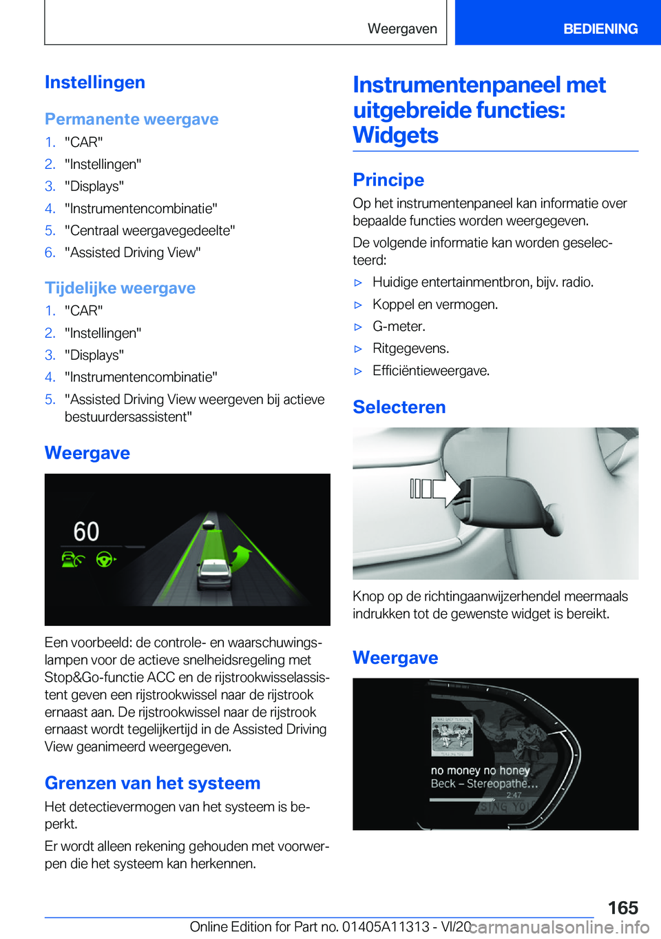BMW 5 SERIES 2021  Instructieboekjes (in Dutch) �I�n�s�t�e�l�l�i�n�g�e�n
�P�e�r�m�a�n�e�n�t�e��w�e�e�r�g�a�v�e�1�.��C�A�R��2�.��I�n�s�t�e�l�l�i�n�g�e�n��3�.��D�i�s�p�l�a�y�s��4�.��I�n�s�t�r�u�m�e�n�t�e�n�c�o�m�b�i�n�a�t�i�e��5�.��C�e�n�t�