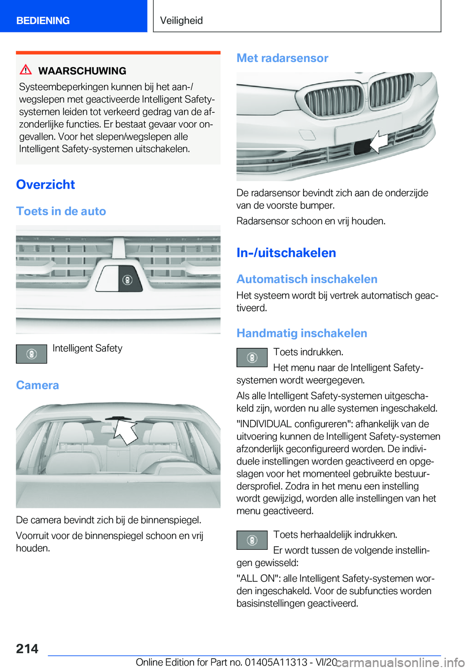 BMW 5 SERIES 2021  Instructieboekjes (in Dutch) �W�A�A�R�S�C�H�U�W�I�N�G
�S�y�s�t�e�e�m�b�e�p�e�r�k�i�n�g�e�n��k�u�n�n�e�n��b�i�j��h�e�t��a�a�n�-�/
�w�e�g�s�l�e�p�e�n��m�e�t��g�e�a�c�t�i�v�e�e�r�d�e��I�n�t�e�l�l�i�g�e�n�t��S�a�f�e�t�y�- �s�