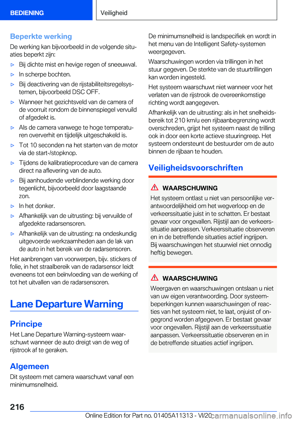 BMW 5 SERIES 2021  Instructieboekjes (in Dutch) �B�e�p�e�r�k�t�e��w�e�r�k�i�n�g
�D�e��w�e�r�k�i�n�g��k�a�n��b�i�j�v�o�o�r�b�e�e�l�d��i�n��d�e��v�o�l�g�e�n�d�e��s�i�t�uj
�a�t�i�e�s��b�e�p�e�r�k�t��z�i�j�n�:'x�B�i�j��d�i�c�h�t�e��m�i