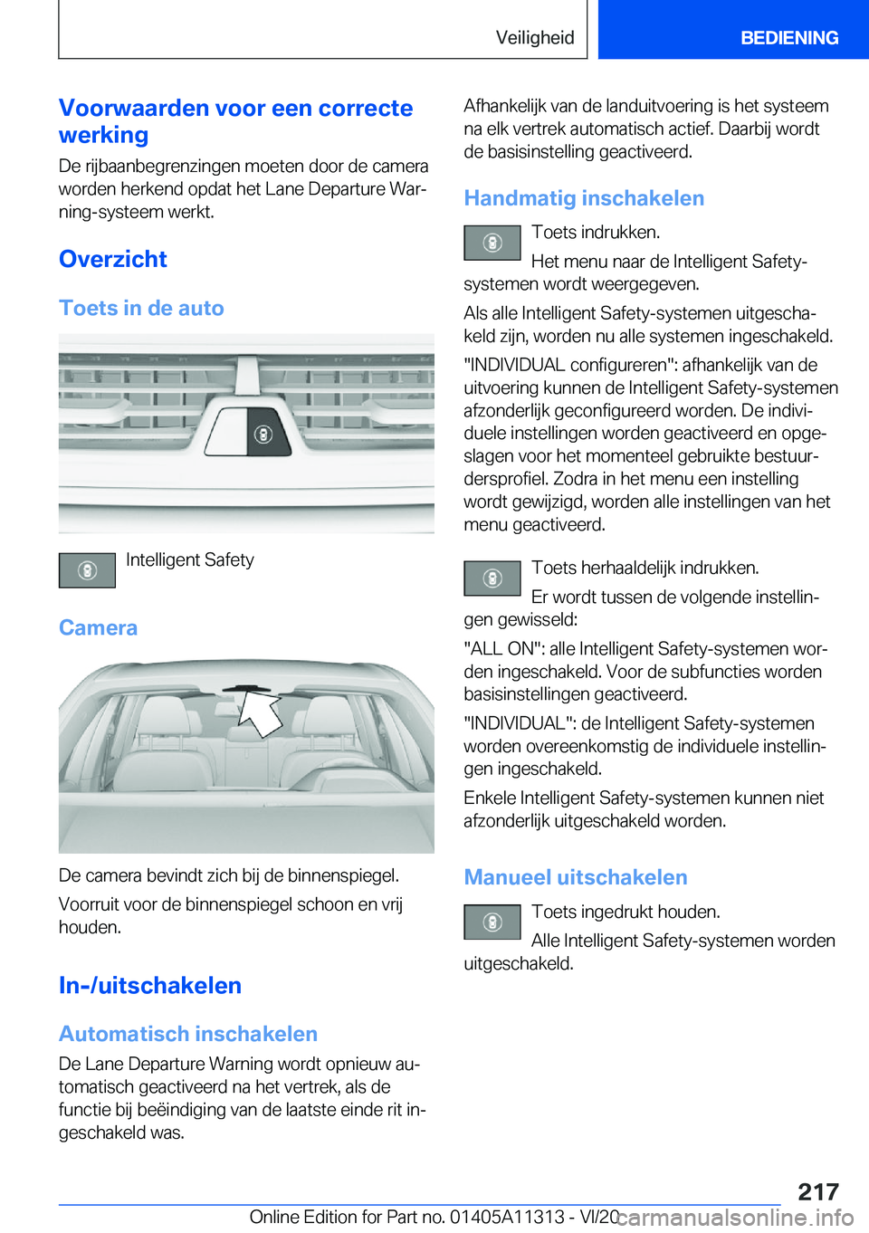 BMW 5 SERIES 2021  Instructieboekjes (in Dutch) �V�o�o�r�w�a�a�r�d�e�n��v�o�o�r��e�e�n��c�o�r�r�e�c�t�e
�w�e�r�k�i�n�g
�D�e��r�i�j�b�a�a�n�b�e�g�r�e�n�z�i�n�g�e�n��m�o�e�t�e�n��d�o�o�r��d�e��c�a�m�e�r�a�w�o�r�d�e�n��h�e�r�k�e�n�d��o�p�d�a