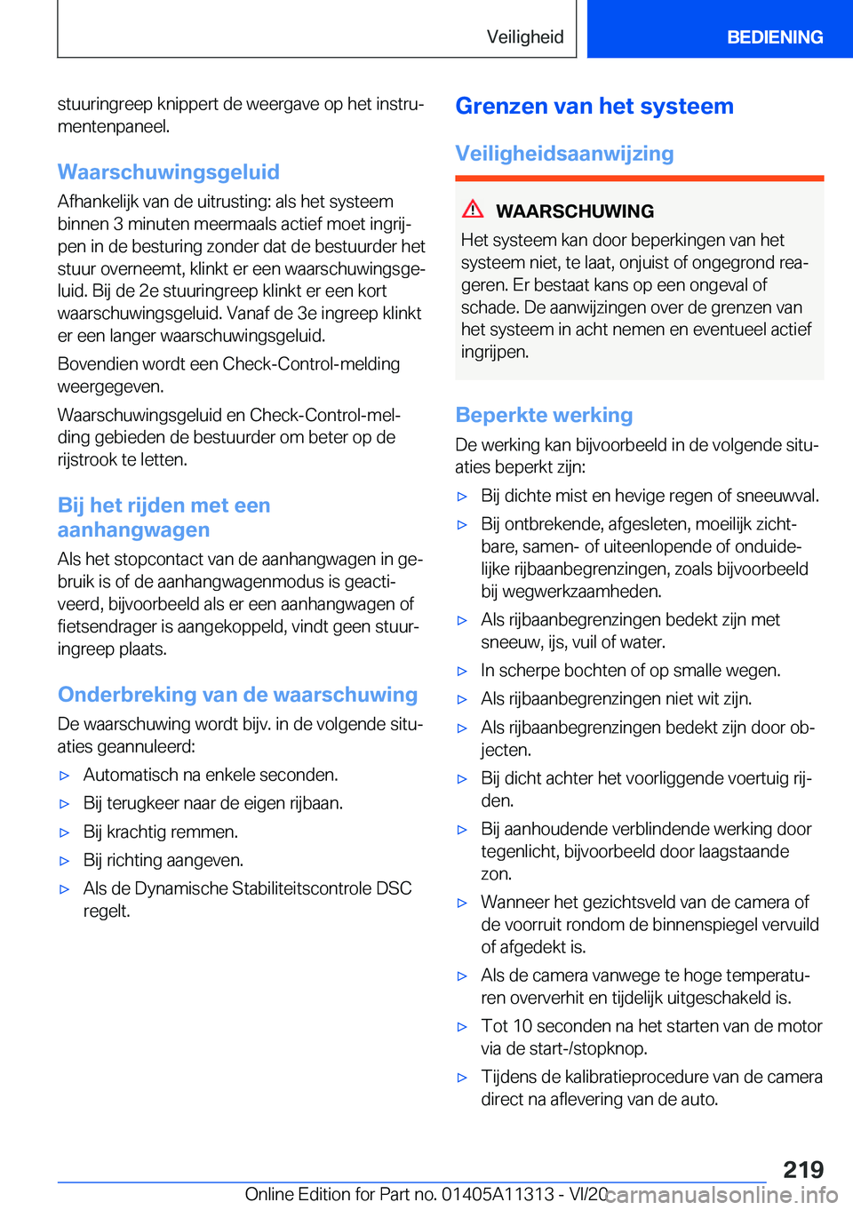 BMW 5 SERIES 2021  Instructieboekjes (in Dutch) �s�t�u�u�r�i�n�g�r�e�e�p��k�n�i�p�p�e�r�t��d�e��w�e�e�r�g�a�v�e��o�p��h�e�t��i�n�s�t�r�uj�m�e�n�t�e�n�p�a�n�e�e�l�.
�W�a�a�r�s�c�h�u�w�i�n�g�s�g�e�l�u�i�d
�A�f�h�a�n�k�e�l�i�j�k��v�a�n��d�e�