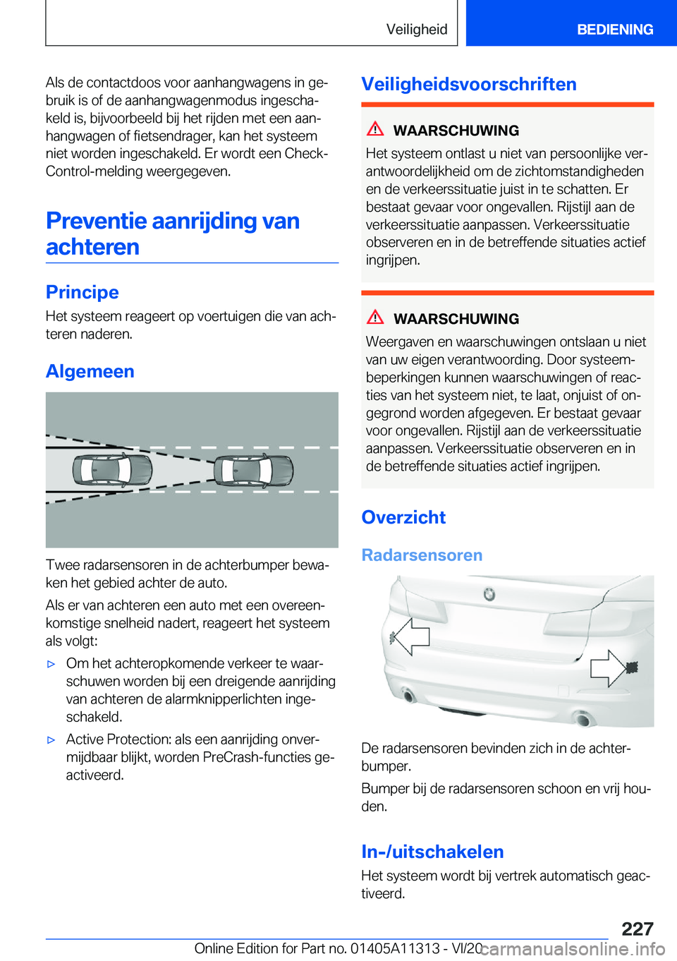 BMW 5 SERIES 2021  Instructieboekjes (in Dutch) �A�l�s��d�e��c�o�n�t�a�c�t�d�o�o�s��v�o�o�r��a�a�n�h�a�n�g�w�a�g�e�n�s��i�n��g�ej
�b�r�u�i�k��i�s��o�f��d�e��a�a�n�h�a�n�g�w�a�g�e�n�m�o�d�u�s��i�n�g�e�s�c�h�aj
�k�e�l�d��i�s�,��b�i�j�v
