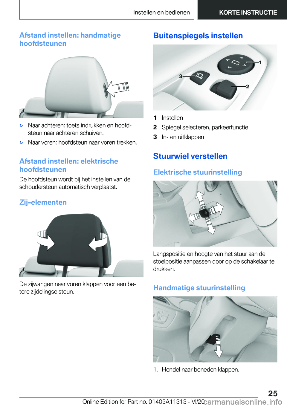 BMW 5 SERIES 2021  Instructieboekjes (in Dutch) �A�f�s�t�a�n�d��i�n�s�t�e�l�l�e�n�:��h�a�n�d�m�a�t�i�g�e
�h�o�o�f�d�s�t�e�u�n�e�n'x�N�a�a�r��a�c�h�t�e�r�e�n�:��t�o�e�t�s��i�n�d�r�u�k�k�e�n��e�n��h�o�o�f�dj �s�t�e�u�n��n�a�a�r��a�c�h�t