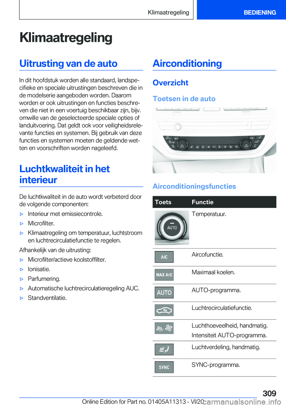 BMW 5 SERIES 2021  Instructieboekjes (in Dutch) �K�l�i�m�a�a�t�r�e�g�e�l�i�n�g�U�i�t�r�u�s�t�i�n�g��v�a�n��d�e��a�u�t�o
�I�n��d�i�t��h�o�o�f�d�s�t�u�k��w�o�r�d�e�n��a�l�l�e��s�t�a�n�d�a�a�r�d�,��l�a�n�d�s�p�ej�c�i�f�i�e�k�e��e�n��s�p�e�