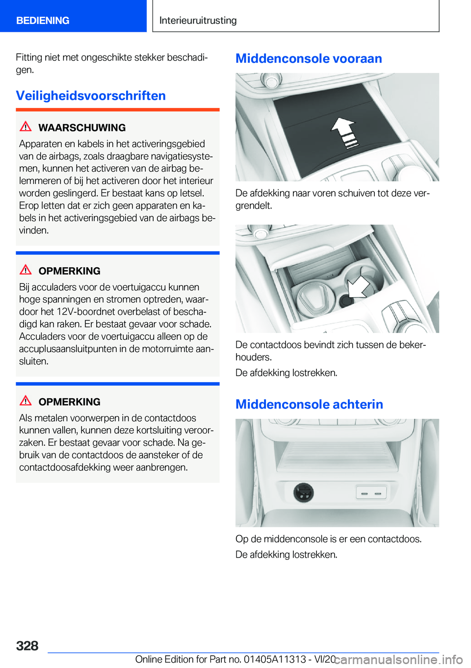 BMW 5 SERIES 2021  Instructieboekjes (in Dutch) �F�i�t�t�i�n�g��n�i�e�t��m�e�t��o�n�g�e�s�c�h�i�k�t�e��s�t�e�k�k�e�r��b�e�s�c�h�a�d�ij�g�e�n�.
�V�e�i�l�i�g�h�e�i�d�s�v�o�o�r�s�c�h�r�i�f�t�e�n
�W�A�A�R�S�C�H�U�W�I�N�G
�A�p�p�a�r�a�t�e�n��e�n�