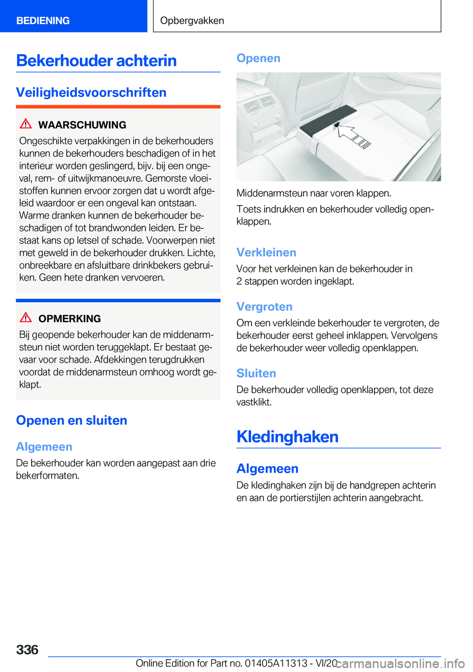 BMW 5 SERIES 2021  Instructieboekjes (in Dutch) �B�e�k�e�r�h�o�u�d�e�r��a�c�h�t�e�r�i�n
�V�e�i�l�i�g�h�e�i�d�s�v�o�o�r�s�c�h�r�i�f�t�e�n
�W�A�A�R�S�C�H�U�W�I�N�G
�O�n�g�e�s�c�h�i�k�t�e��v�e�r�p�a�k�k�i�n�g�e�n��i�n��d�e��b�e�k�e�r�h�o�u�d�e�r�