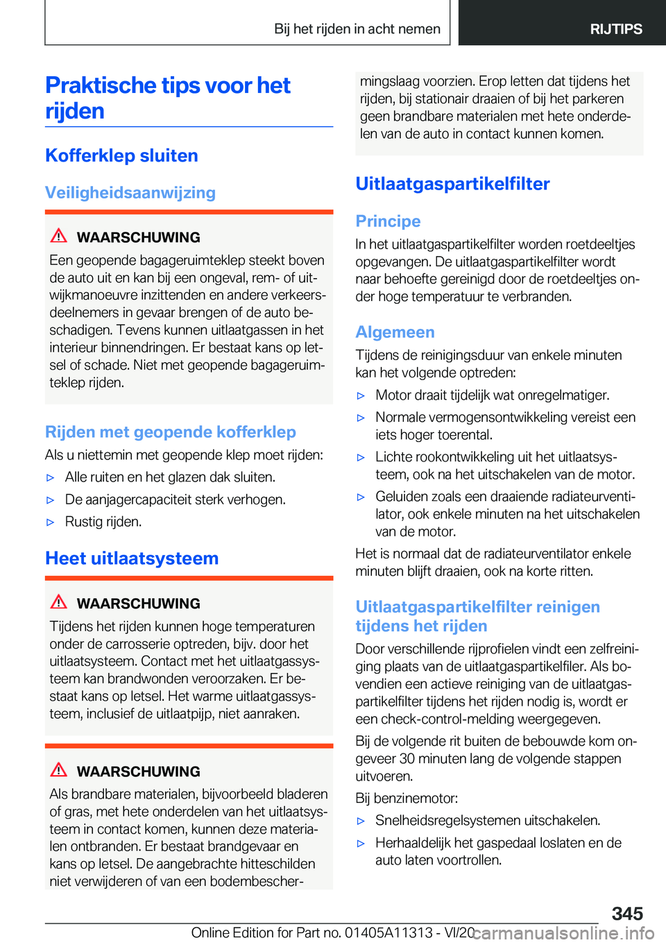 BMW 5 SERIES 2021  Instructieboekjes (in Dutch) �P�r�a�k�t�i�s�c�h�e��t�i�p�s��v�o�o�r��h�e�t�r�i�j�d�e�n
�K�o�f�f�e�r�k�l�e�p��s�l�u�i�t�e�n
�V�e�i�l�i�g�h�e�i�d�s�a�a�n�w�i�j�z�i�n�g
�W�A�A�R�S�C�H�U�W�I�N�G
�E�e�n��g�e�o�p�e�n�d�e��b�a�g�a