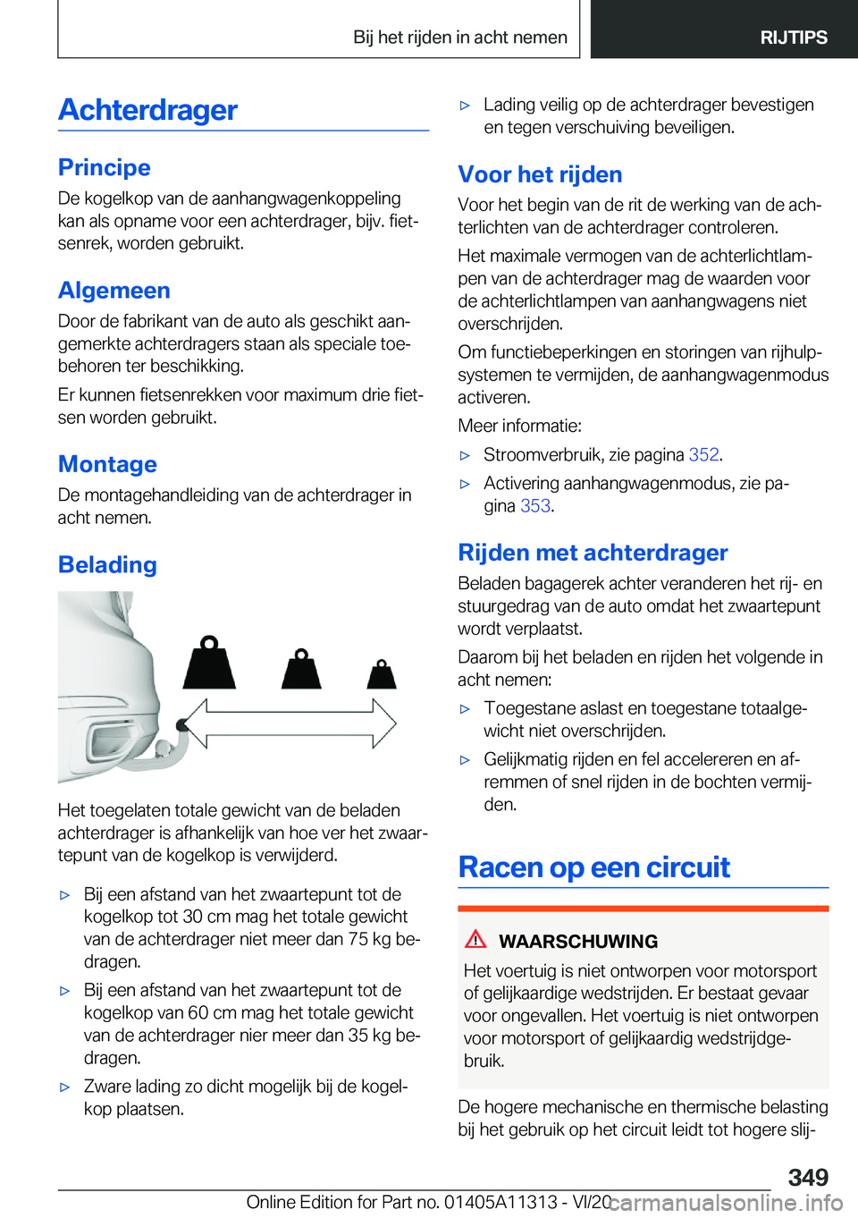 BMW 5 SERIES 2021  Instructieboekjes (in Dutch) �A�c�h�t�e�r�d�r�a�g�e�r
�P�r�i�n�c�i�p�e
�D�e��k�o�g�e�l�k�o�p��v�a�n��d�e��a�a�n�h�a�n�g�w�a�g�e�n�k�o�p�p�e�l�i�n�g �k�a�n��a�l�s��o�p�n�a�m�e��v�o�o�r��e�e�n��a�c�h�t�e�r�d�r�a�g�e�r�,��