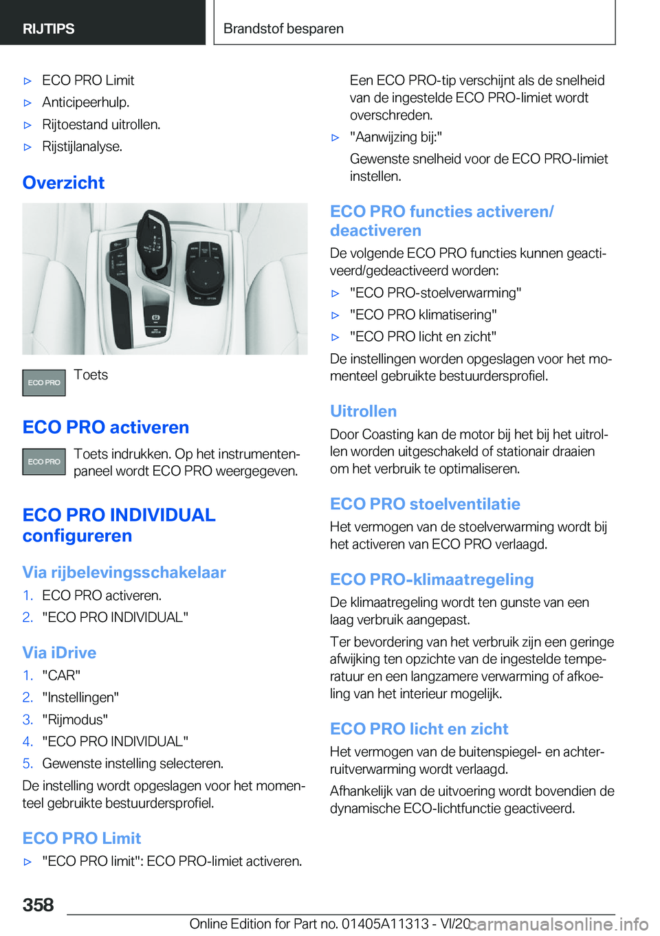 BMW 5 SERIES 2021  Instructieboekjes (in Dutch) 'x�E�C�O��P�R�O��L�i�m�i�t'x�A�n�t�i�c�i�p�e�e�r�h�u�l�p�.'x�R�i�j�t�o�e�s�t�a�n�d��u�i�t�r�o�l�l�e�n�.'x�R�i�j�s�t�i�j�l�a�n�a�l�y�s�e�.
�O�v�e�r�z�i�c�h�t
�T�o�e�t�s
�E�C�O��P�R�