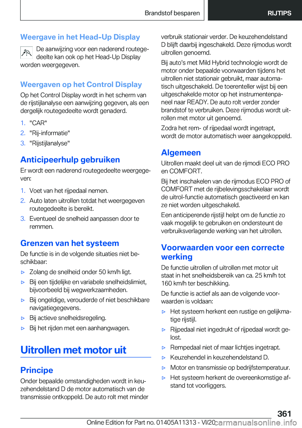 BMW 5 SERIES 2021  Instructieboekjes (in Dutch) �W�e�e�r�g�a�v�e��i�n��h�e�t��H�e�a�d�-�U�p��D�i�s�p�l�a�y�D�e��a�a�n�w�i�j�z�i�n�g��v�o�o�r��e�e�n��n�a�d�e�r�e�n�d��r�o�u�t�e�g�ej
�d�e�e�l�t�e��k�a�n��o�o�k��o�p��h�e�t��H�e�a�d�-�U�