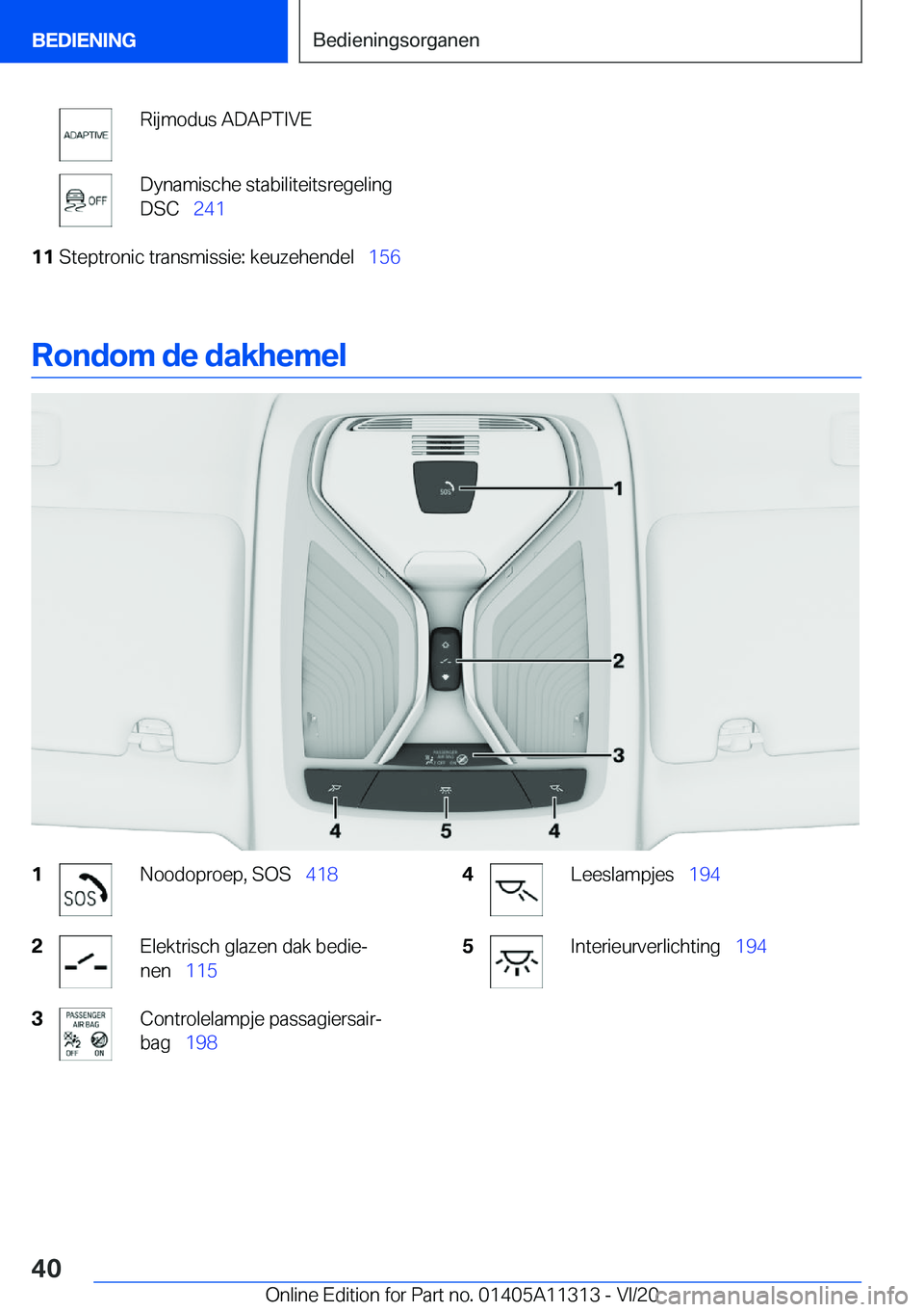BMW 5 SERIES 2021  Instructieboekjes (in Dutch) �R�i�j�m�o�d�u�s��A�D�A�P�T�I�V�E�D�y�n�a�m�i�s�c�h�e��s�t�a�b�i�l�i�t�e�i�t�s�r�e�g�e�l�i�n�g
�D�S�C\_ �2�4�1�1�1�S�t�e�p�t�r�o�n�i�c��t�r�a�n�s�m�i�s�s�i�e�:��k�e�u�z�e�h�e�n�d�e�l\_ �1�5�6
