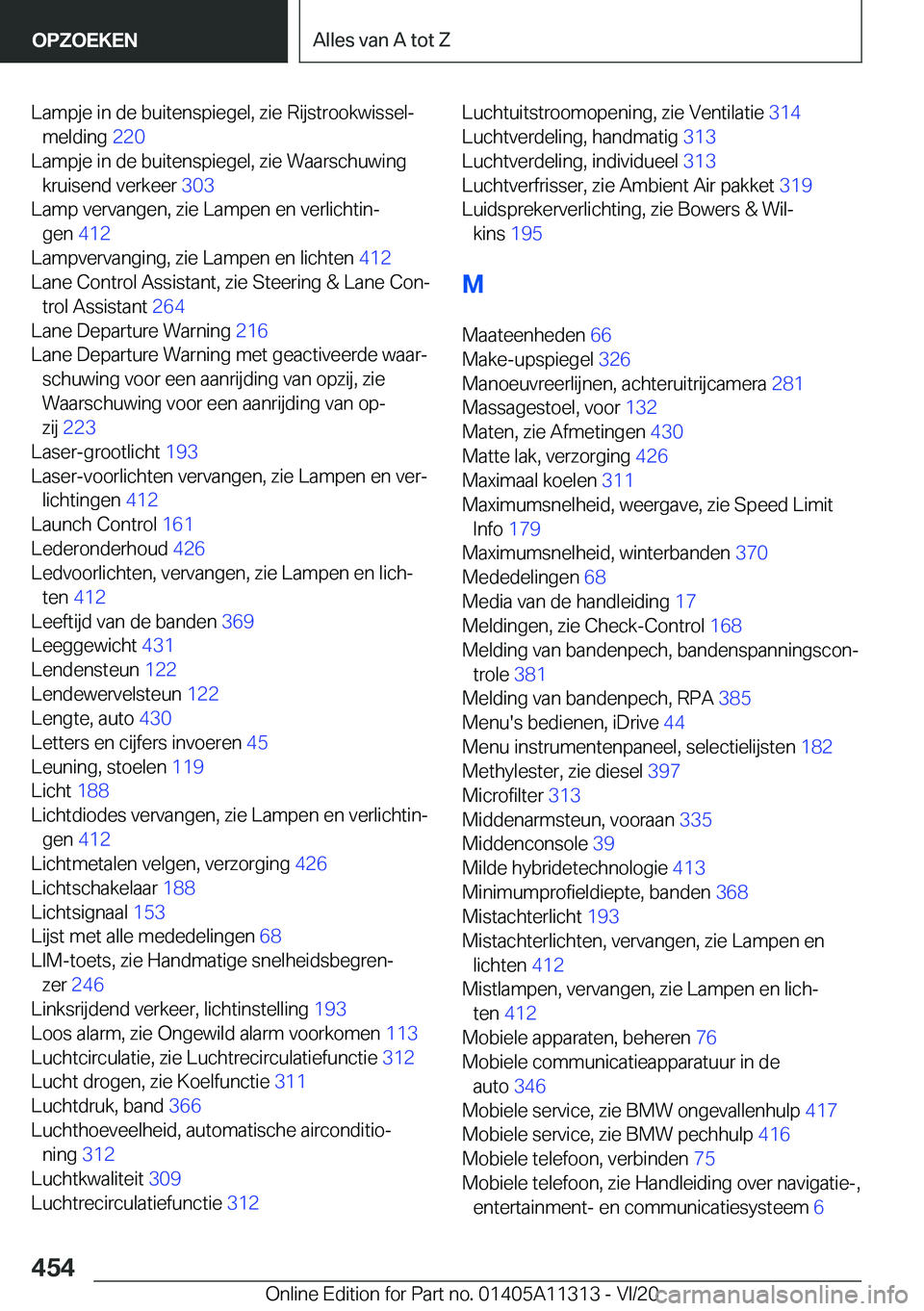 BMW 5 SERIES 2021  Instructieboekjes (in Dutch) �L�a�m�p�j�e��i�n��d�e��b�u�i�t�e�n�s�p�i�e�g�e�l�,��z�i�e��R�i�j�s�t�r�o�o�k�w�i�s�s�e�lj�m�e�l�d�i�n�g� �2�2�0�
�L�a�m�p�j�e��i�n��d�e��b�u�i�t�e�n�s�p�i�e�g�e�l�,��z�i�e��W�a�a�r�s�c�h