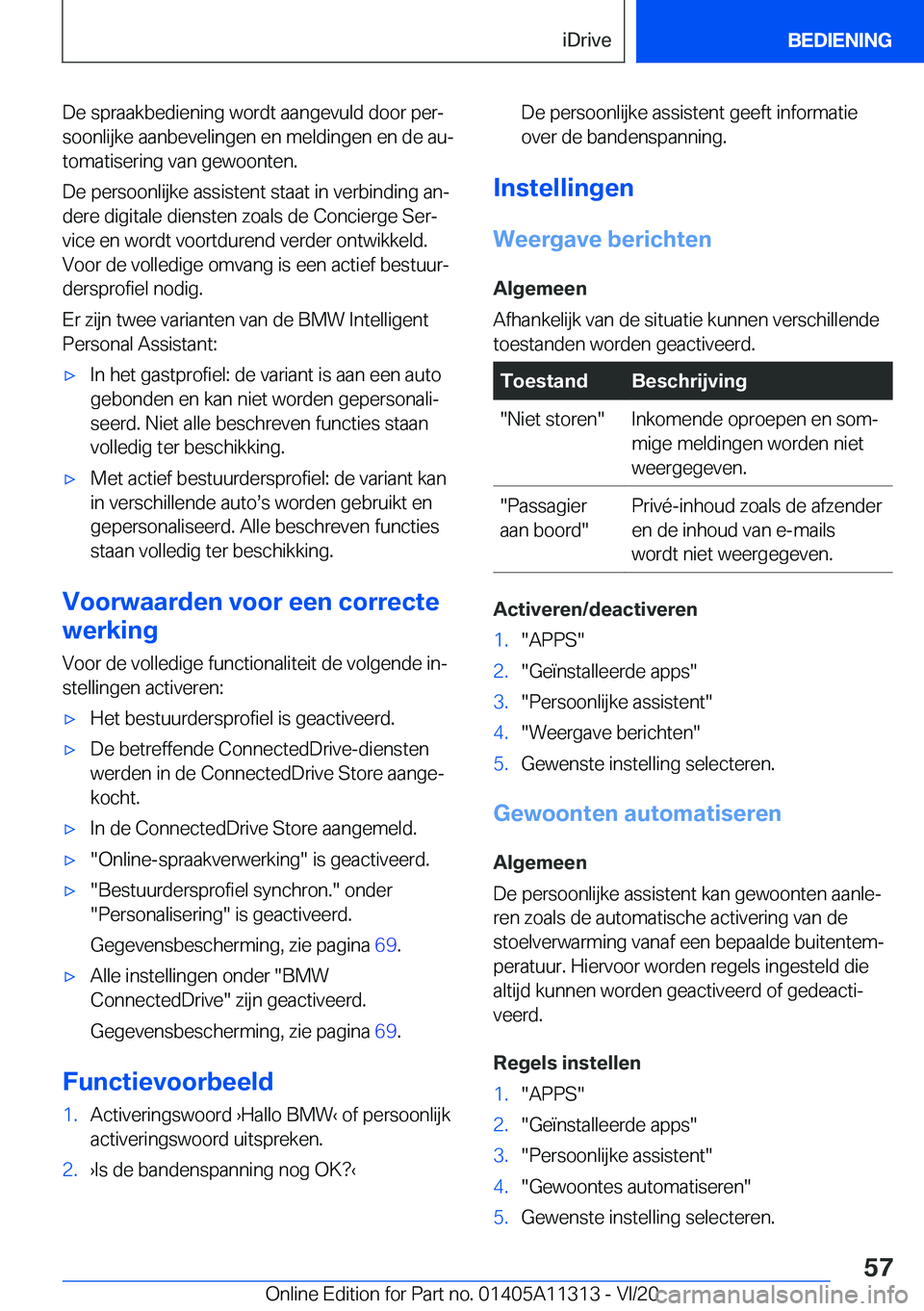 BMW 5 SERIES 2021  Instructieboekjes (in Dutch) �D�e��s�p�r�a�a�k�b�e�d�i�e�n�i�n�g��w�o�r�d�t��a�a�n�g�e�v�u�l�d��d�o�o�r��p�e�rj
�s�o�o�n�l�i�j�k�e��a�a�n�b�e�v�e�l�i�n�g�e�n��e�n��m�e�l�d�i�n�g�e�n��e�n��d�e��a�uj
�t�o�m�a�t�i�s�e�r