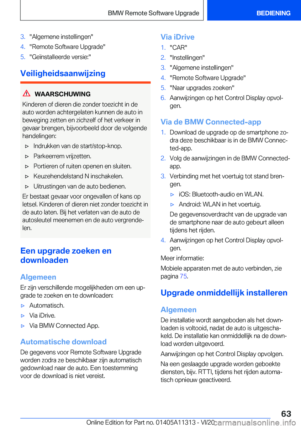 BMW 5 SERIES 2021  Instructieboekjes (in Dutch) �3�.��A�l�g�e�m�e�n�e��i�n�s�t�e�l�l�i�n�g�e�n��4�.��R�e�m�o�t�e��S�o�f�t�w�a�r�e��U�p�g�r�a�d�e��5�.��G�e�