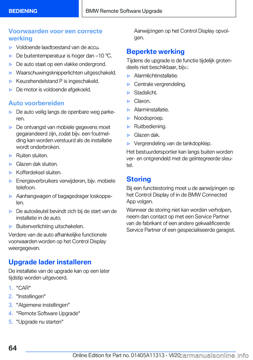 BMW 5 SERIES 2021  Instructieboekjes (in Dutch) �V�o�o�r�w�a�a�r�d�e�n��v�o�o�r��e�e�n��c�o�r�r�e�c�t�e
�w�e�r�k�i�n�g'x�V�o�l�d�o�e�n�d�e��l�a�a�d�t�o�e�s�t�a�n�d��v�a�n��d�e��a�c�c�u�.'x�D�e��b�u�i�t�e�n�t�e�m�p�e�r�a�t�u�u�r��i�