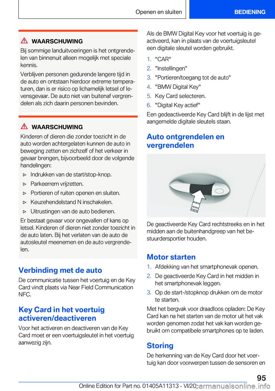 BMW 5 SERIES 2021  Instructieboekjes (in Dutch) �W�A�A�R�S�C�H�U�W�I�N�G
�B�i�j��s�o�m�m�i�g�e��l�a�n�d�u�i�t�v�o�e�r�i�n�g�e�n��i�s��h�e�t��o�n�t�g�r�e�n�d�ej �l�e�n��v�a�n��b�i�n�n�e�n�u�i�t��a�l�l�e�e�n��m�o�g�e�l�i�j�k��m�e�t��s�p�e